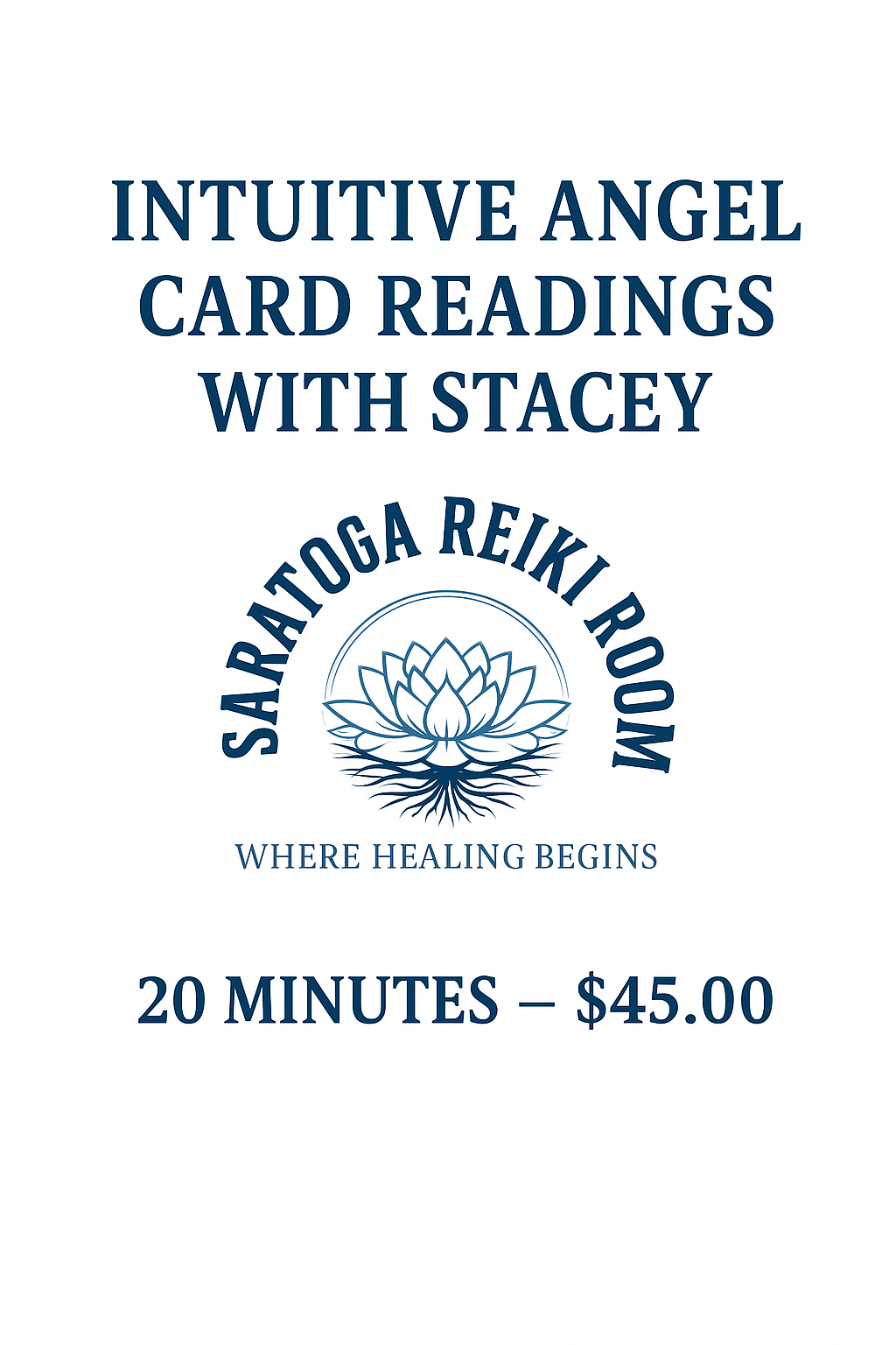 Advertisement for intuitive angel card readings with Stacey at Saratoga Reiki Room, 20-minute session costing $45, featuring a lotus flower logo and the tagline 'Where Healing Begins'.