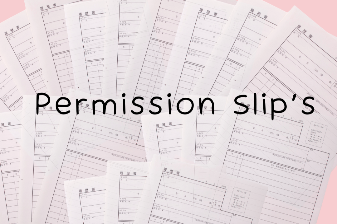 Permission Slips