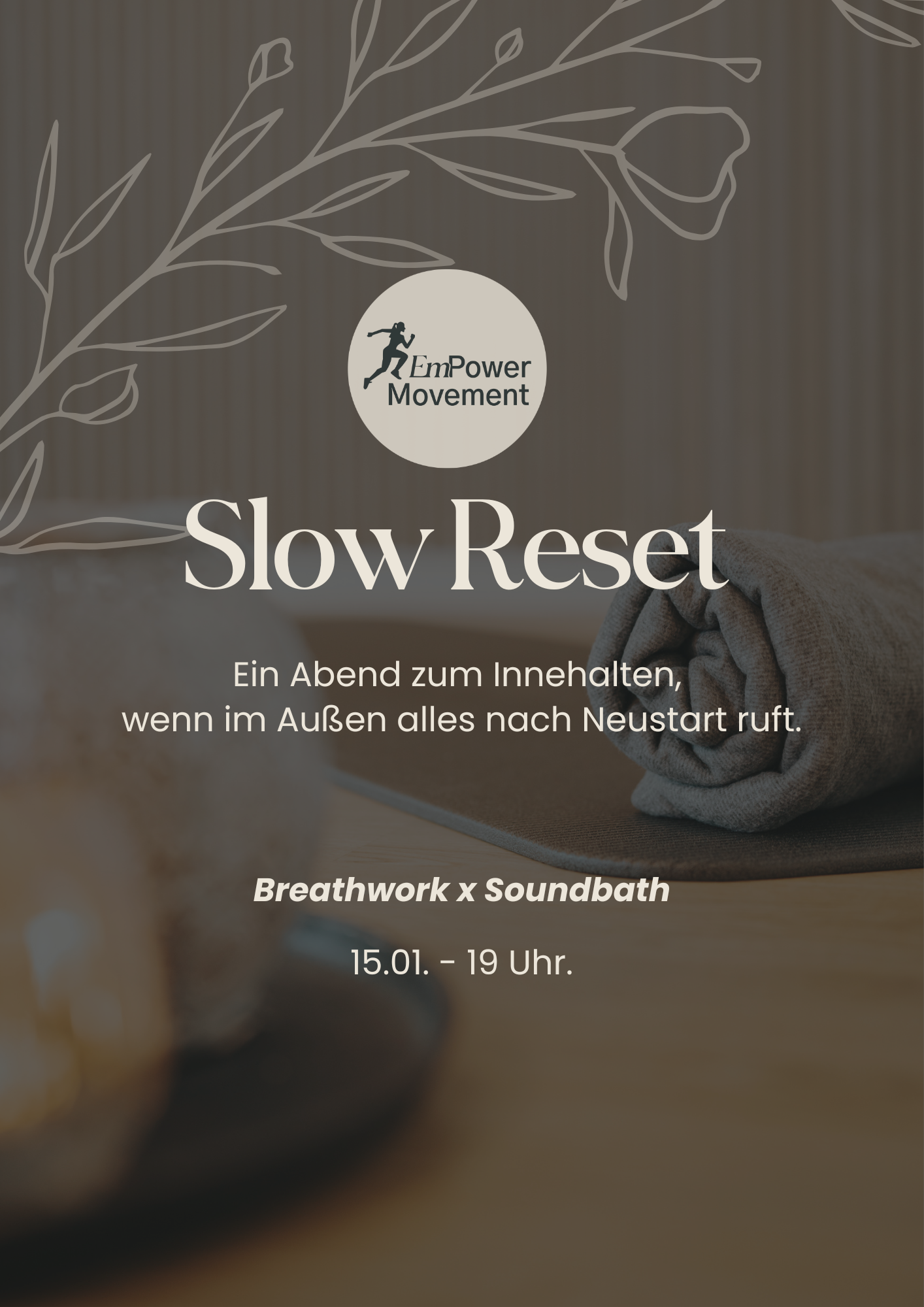 Slow Reset - Dein Abend zum Innehalten, wenn im Außen alles nach Neustart ruft. Breathwork x Soundbath