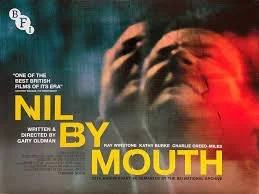 Nil By Mouth.jpeg