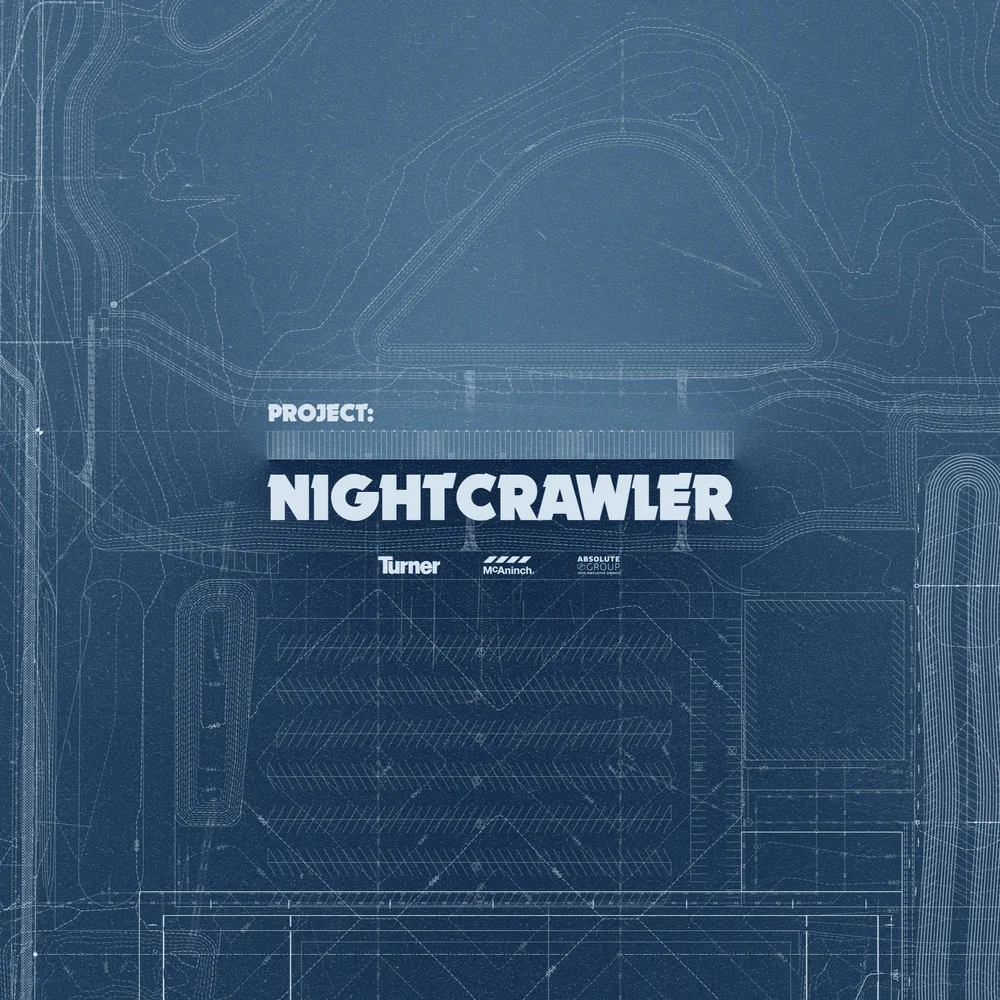 Project Nightcrawler — No Excuses