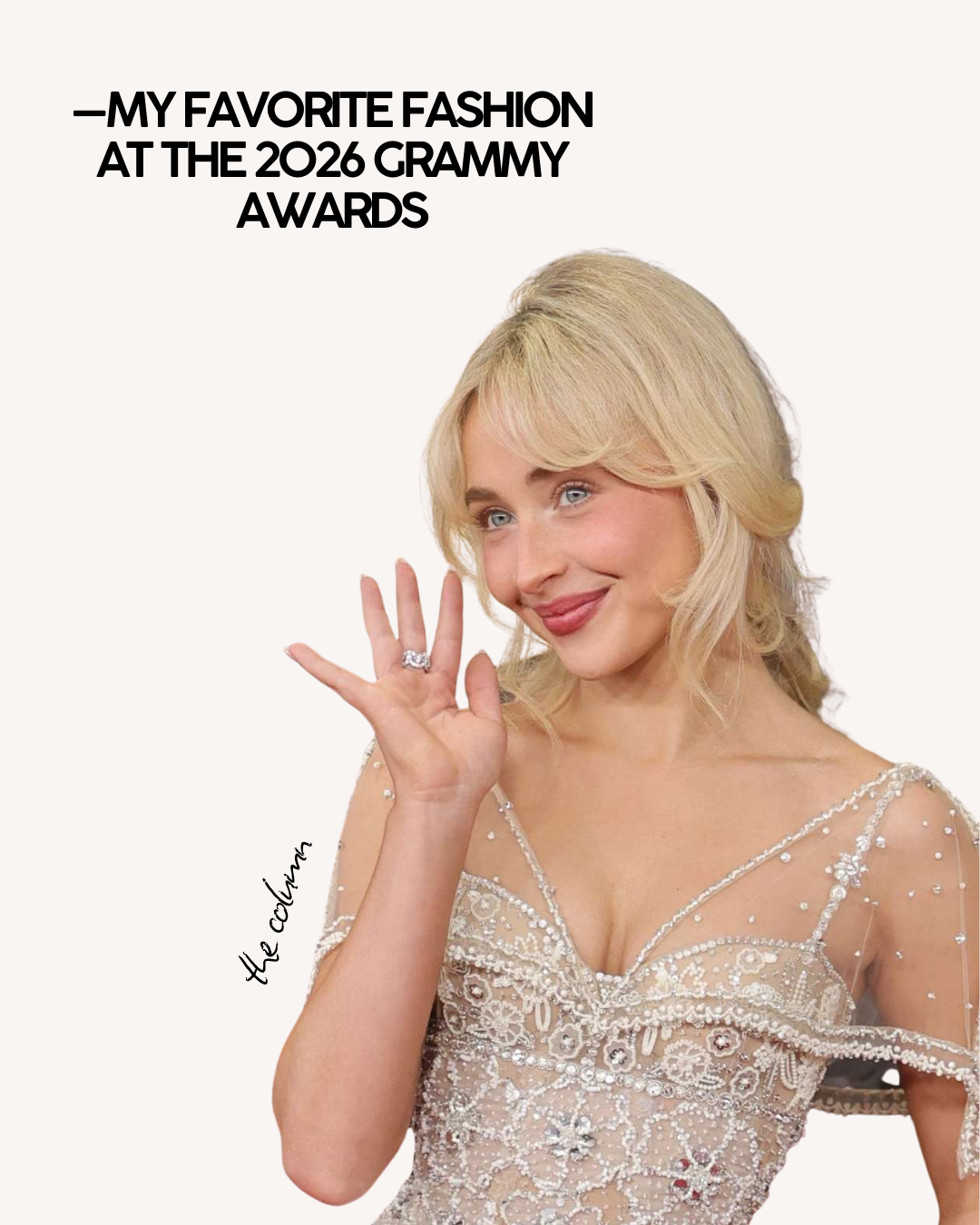 —My favorite fashion at the 2026 Grammy Awards