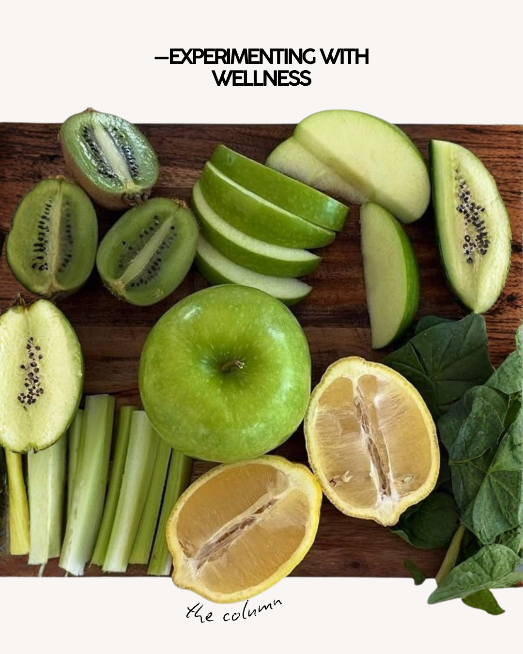 —Experimenting With Wellness