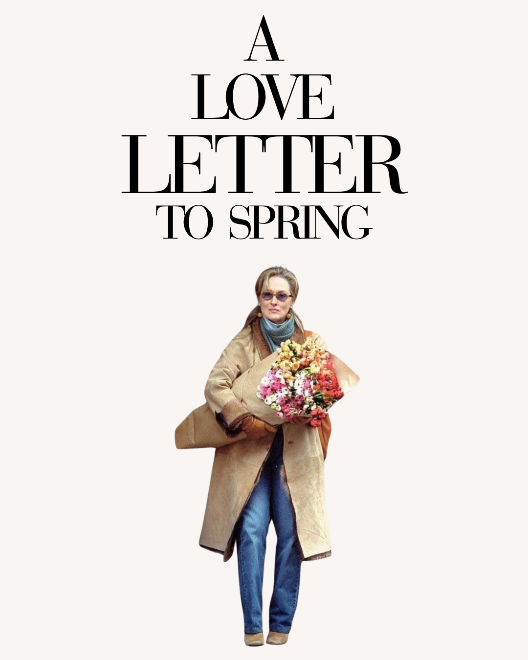 A love Letter to Spring
