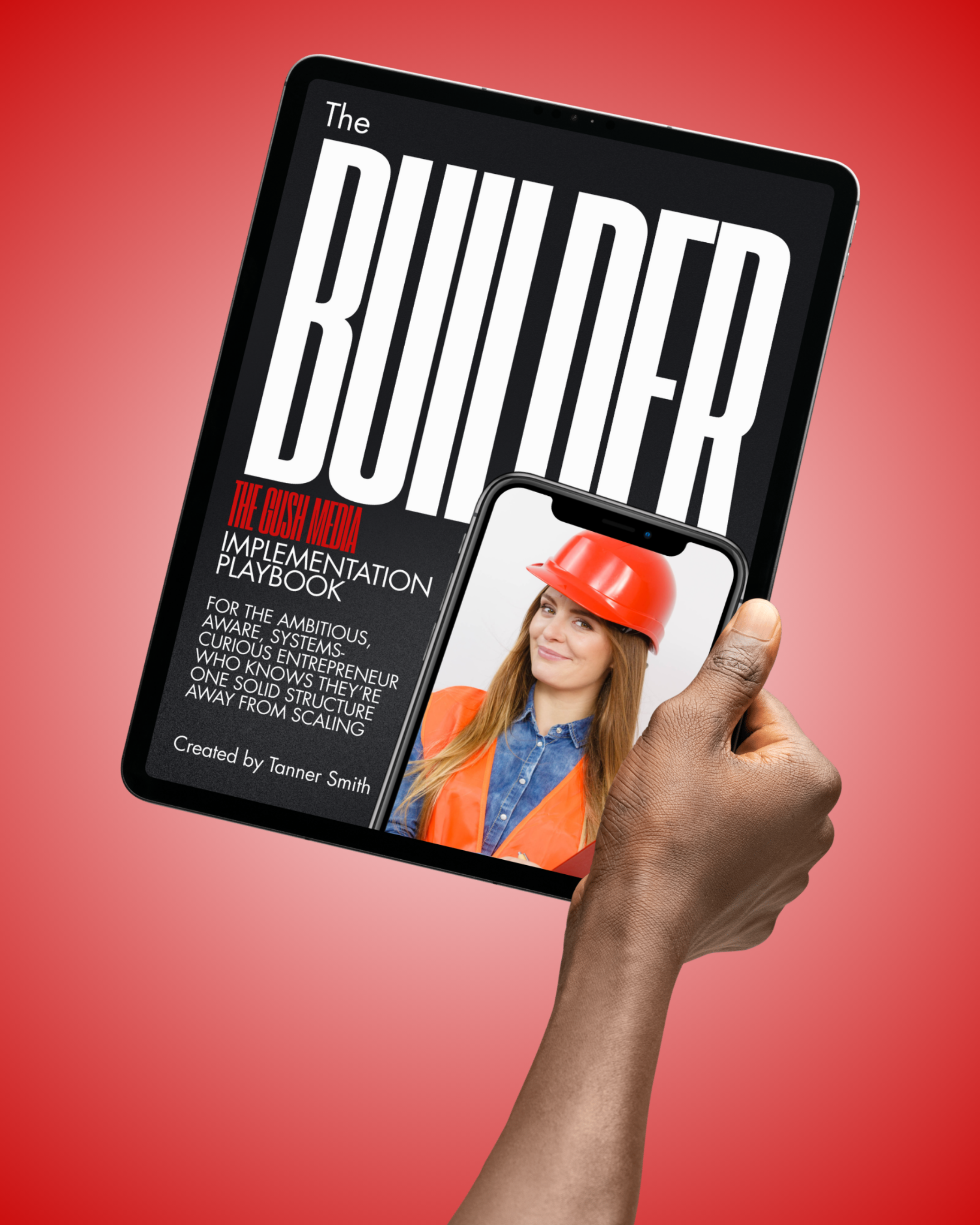 The Builder Implementation Playbook