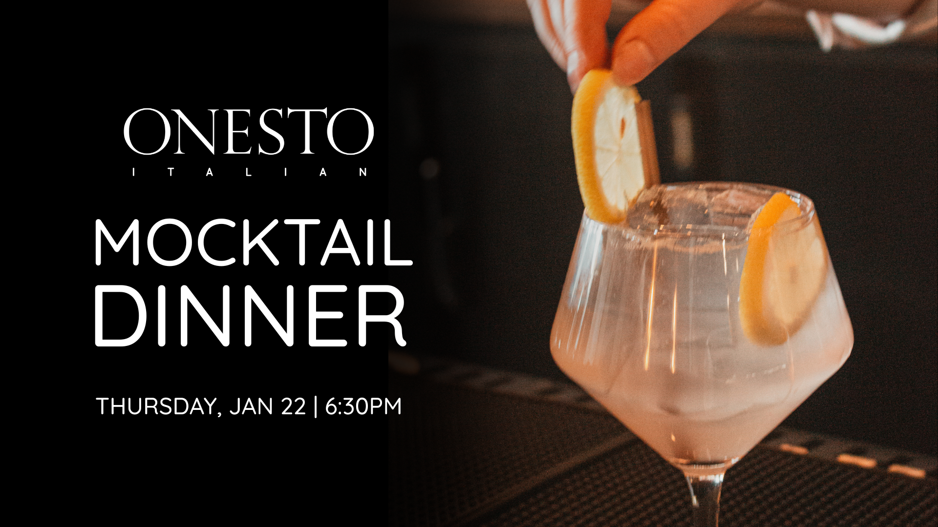Onesto’s Mocktail Dinner Returns!