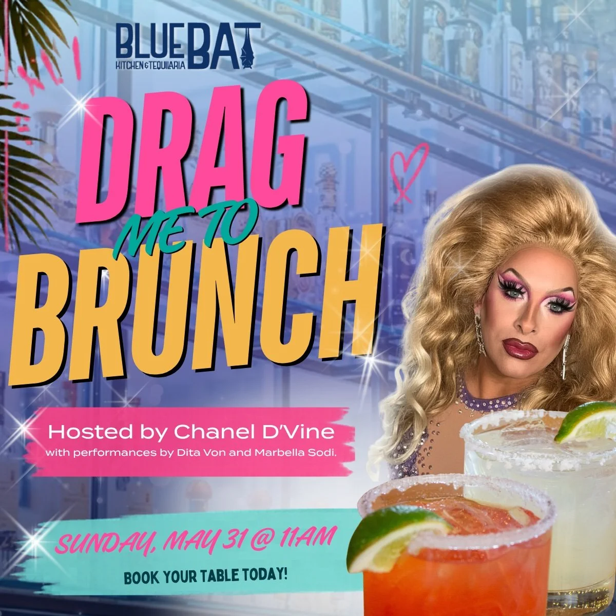Drag Me To Brunch: Pride Kickoff at Blue Bat Kitchen