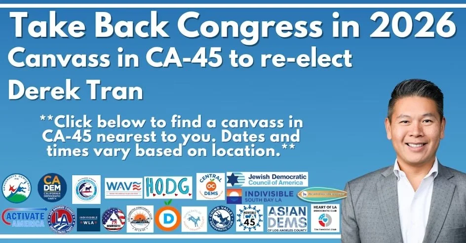 Canvassing for Derek Tran CD-45