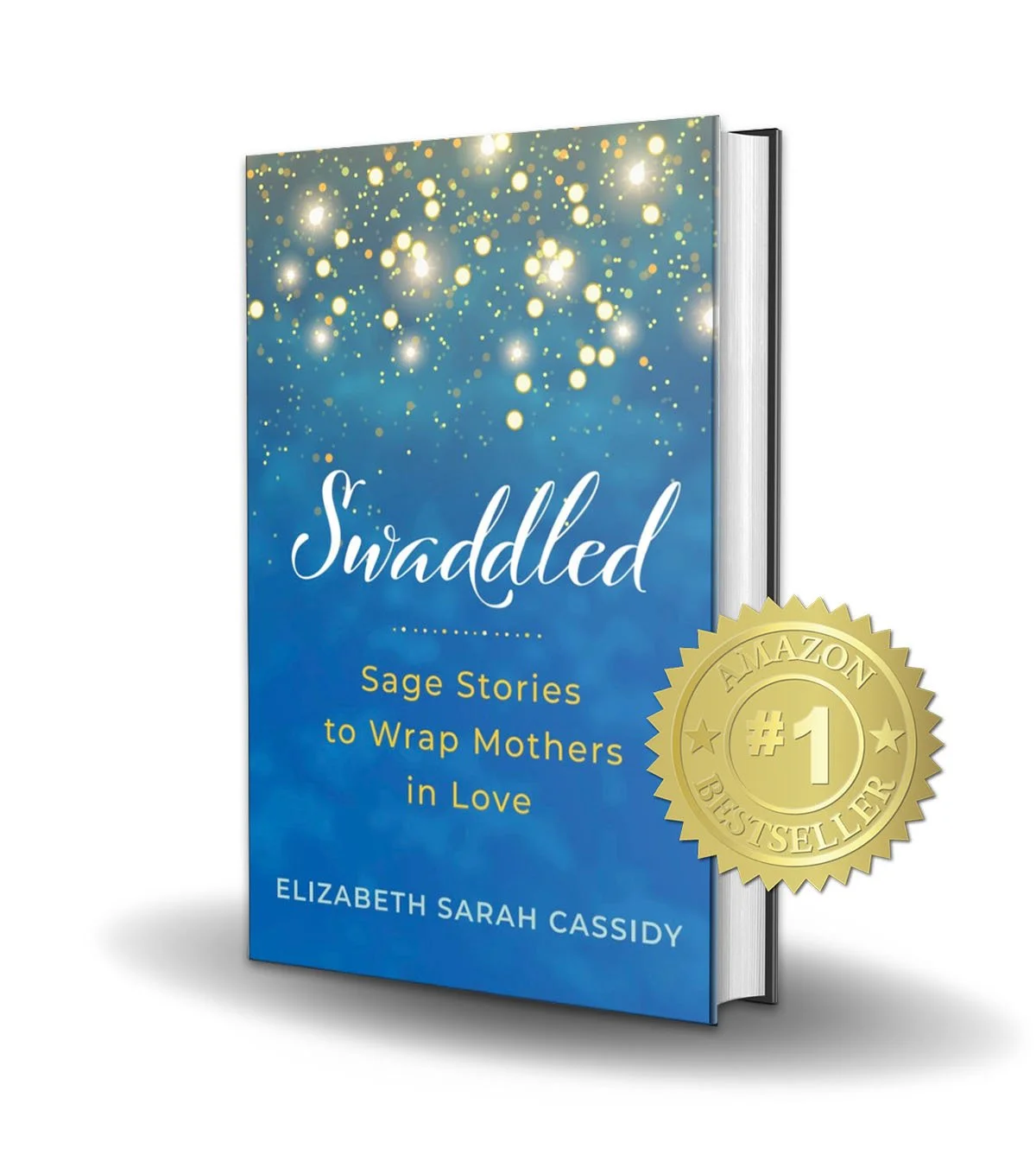 A book titled 'Swaddled' by Elizabeth Sarah Cassidy, Sage Stories to Wrap Mothers in Love, a book for moms, labeled as a #1 bestseller on Amazon