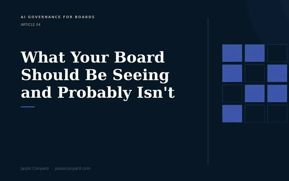 What Your Board Should Be Seeing and Probably Isn't