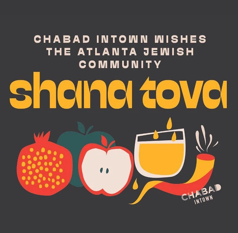 Chabad Intown wishes you a Shana Tova and a happy &amp; sweet new year 🍯 🍎 

Swipe through for details: 
&bull; Traditional Services with @dovsongs 
&bull; Learners Service with Rabbi Schusterman 
&bull; Family Service with Dena Schusterman @denads