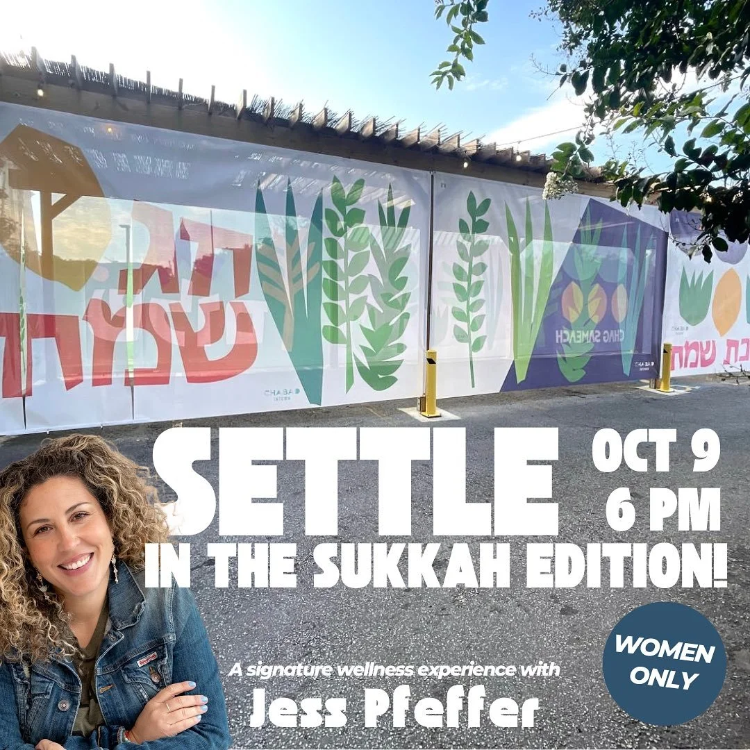 SETTLE and Sound in the Sukkah* 
with Jess Pfeffer + Ebony Black

🧘&zwj;♀️ A restorative somatic experience designed to support women in reconnecting with their bodies, calming the nervous system, and cultivating inner trust. 

🌬️Through gentle mov
