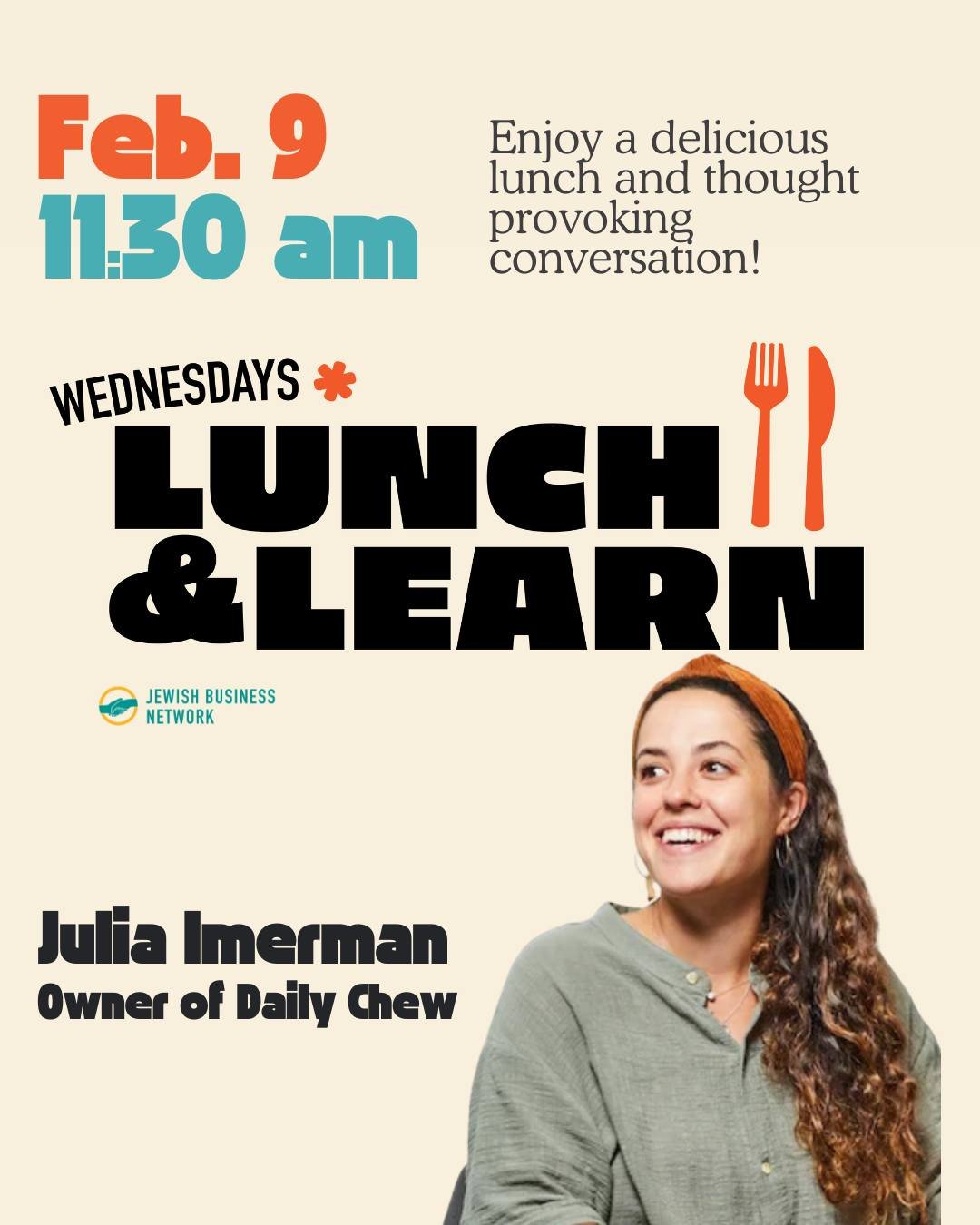 Missed the first sessions? No problem.
This is your chance to jump in and connect with Atlanta&rsquo;s Jewish business community.
ㅤ
JBN Lunch &amp; Learn part 4 featuring Julia Imerman, owner of Daily Chew, sharing her journey and insights.
📅 Feb 9 