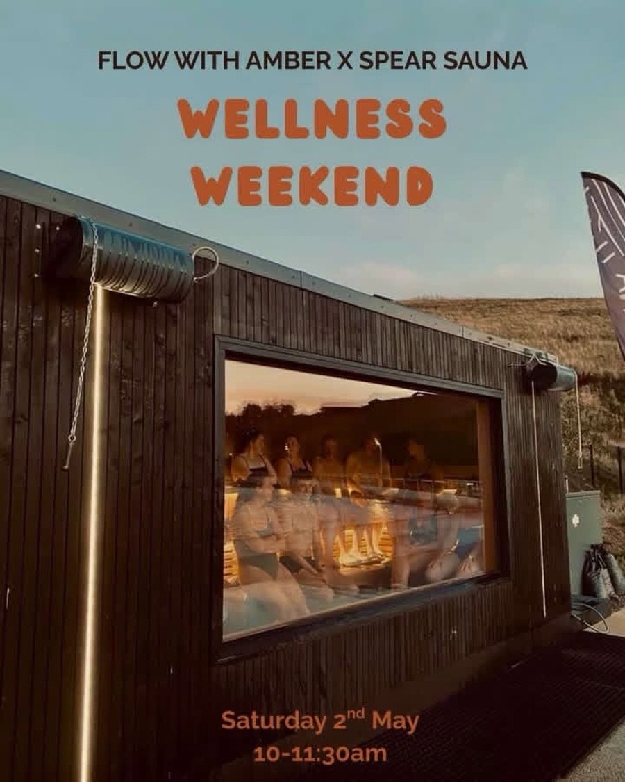 Weekend Wellness with Amber
Saturday 2nd May |  10-11.30am | &pound;35

Join us at Spear Sauna for a Wellness Weekend Session focussed on connection.

Beginning with an outdoor Yoga flow, moving mindfully to open the body. As the practice unfolds, we