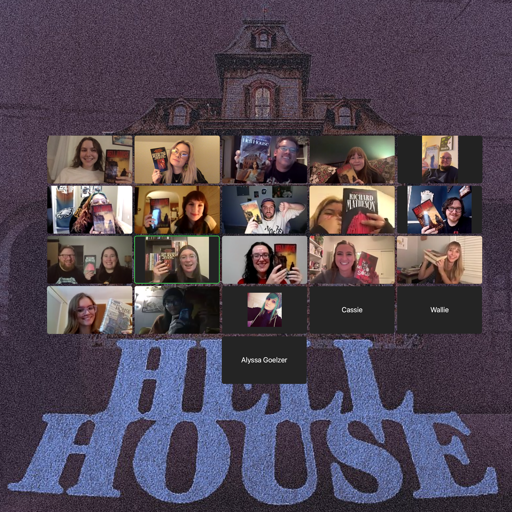 A virtual group photo with 20 people, some holding books, participating in a Zoom call. The background features a large house and the words "HELL HOUSE."