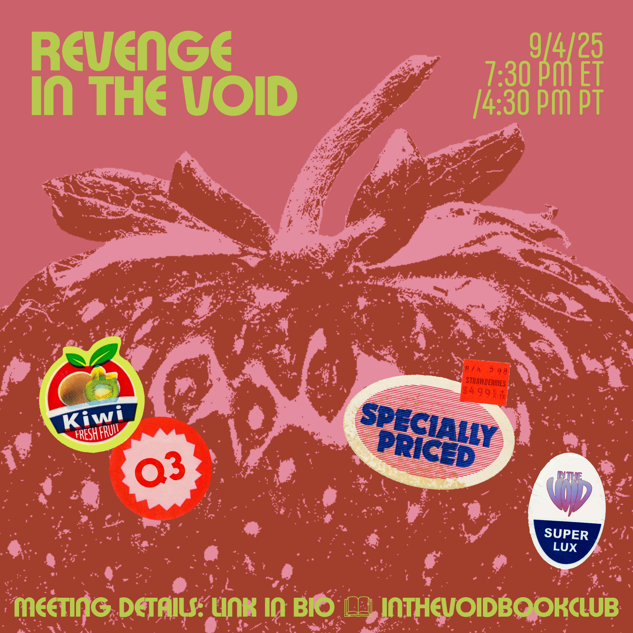 Promotional poster for an event titled 'Revenge in the Void' scheduled for September 4, 2025, at 7:30 PM ET/4:30 PM PT. The poster features a stylized pink and red graphic of a strawberry with various stickers indicating product brands and prices, in