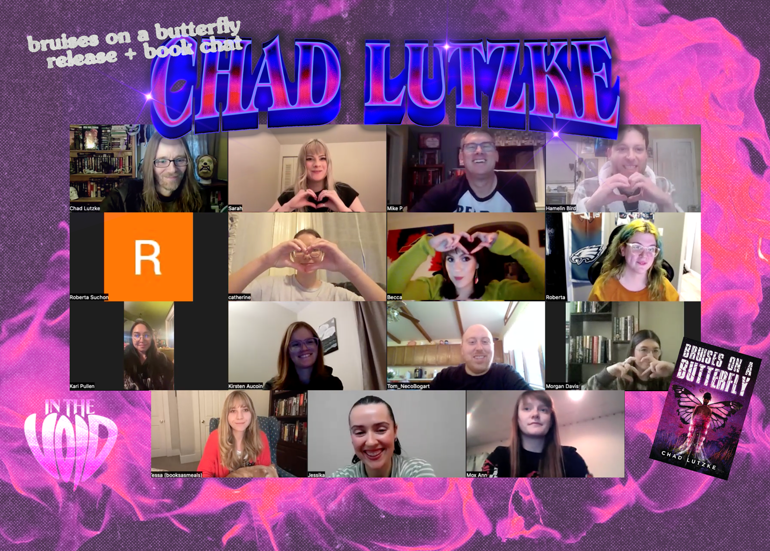 A virtual Zoom meeting with multiple participants, some making heart shapes with their hands. The background features pink and purple floral graphics, text that reads "Chad Lutzke" and "In The Died," and a book cover image titled "Bruises on a Butter
