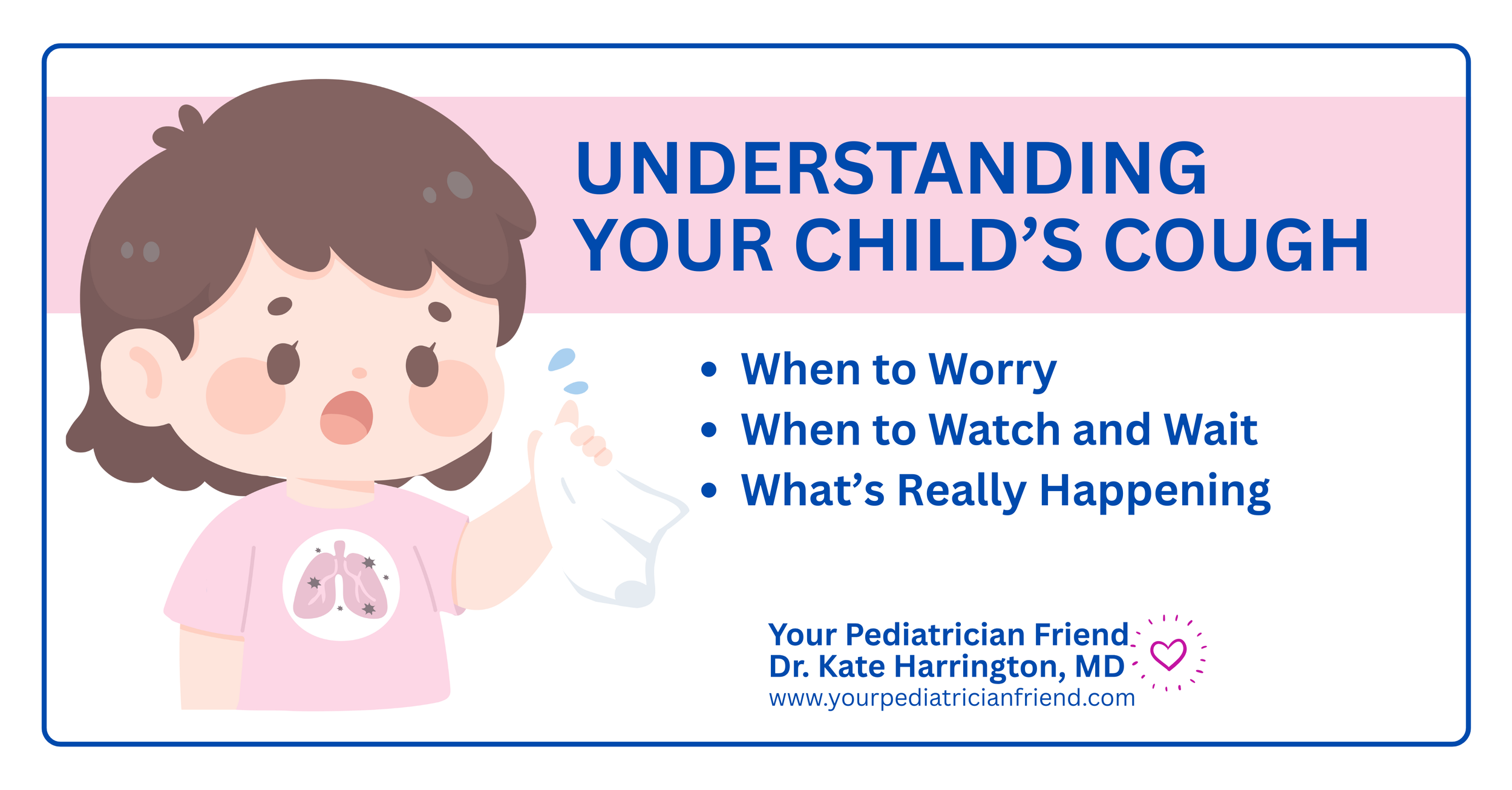 Understanding Your Child’s Cough