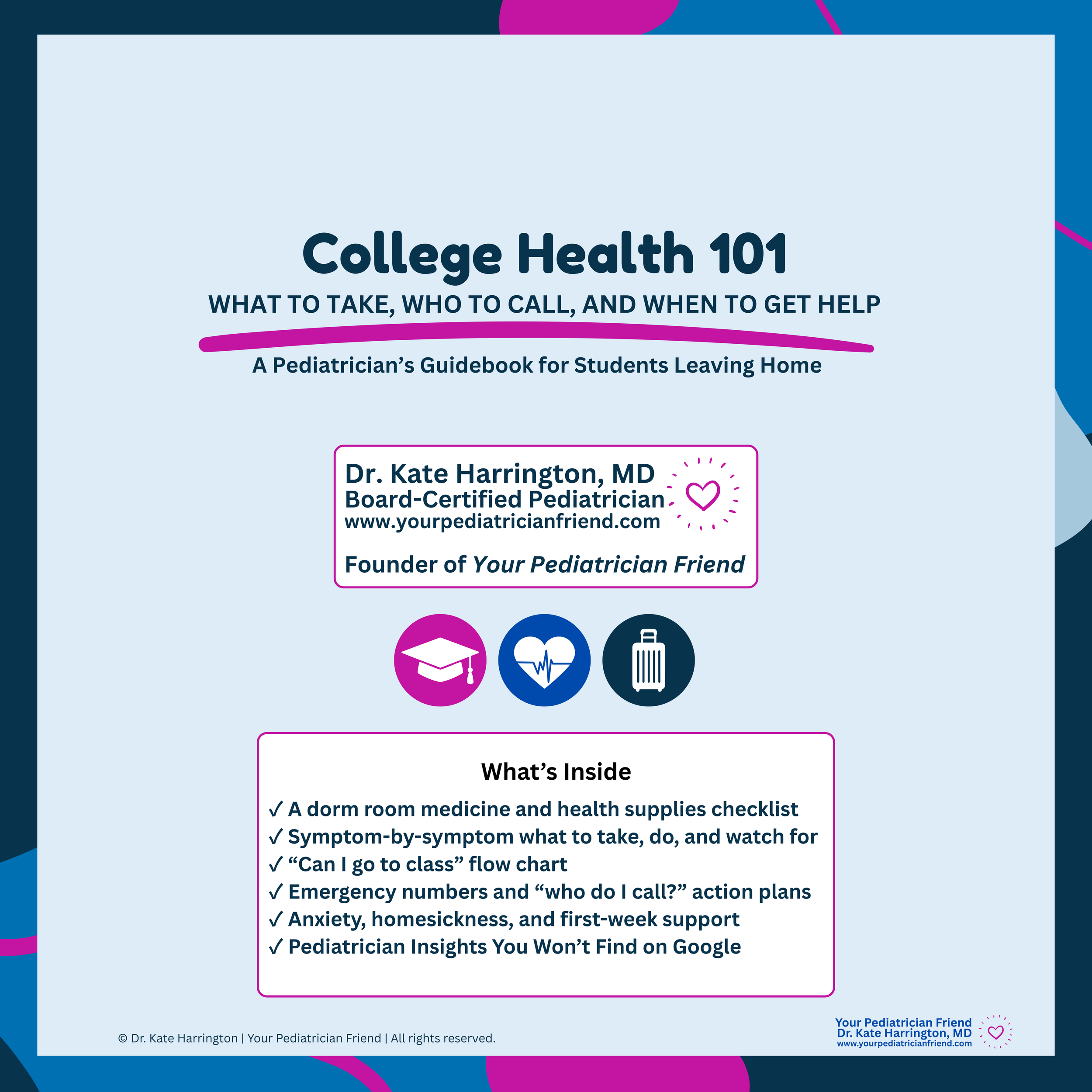 College Health 101: A pediatrician's guidebook for students leaving home