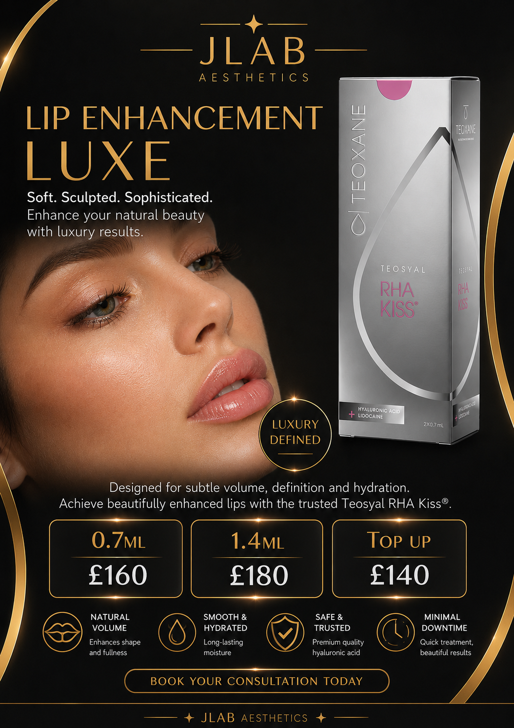 Advertisement for JLAB Aesthetics lip enhancement product, featuring close-up of a woman's face with smooth lips, and a silver box of Teosyal RHA Kiss on the right. Text highlights product benefits, prices, and booking information.