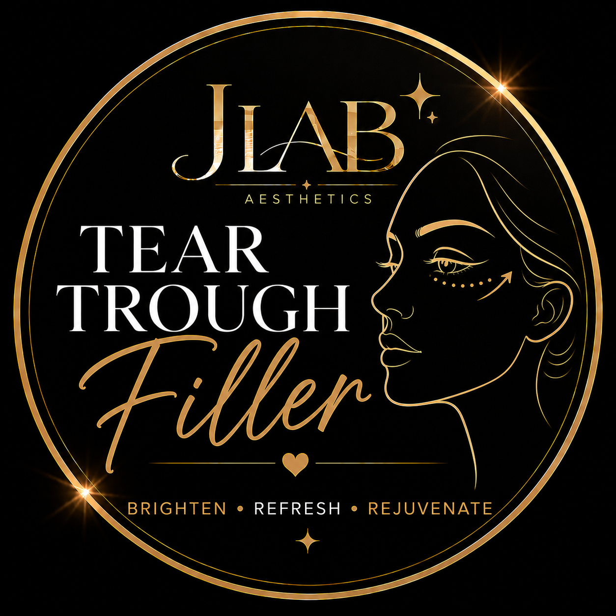 Logo for JLAB Aesthetics featuring a gold outline of a woman's face with makeup, and text that reads 'Tear Trough Filler' with the words 'Brighten, Refresh, Rejuvenate' beneath.