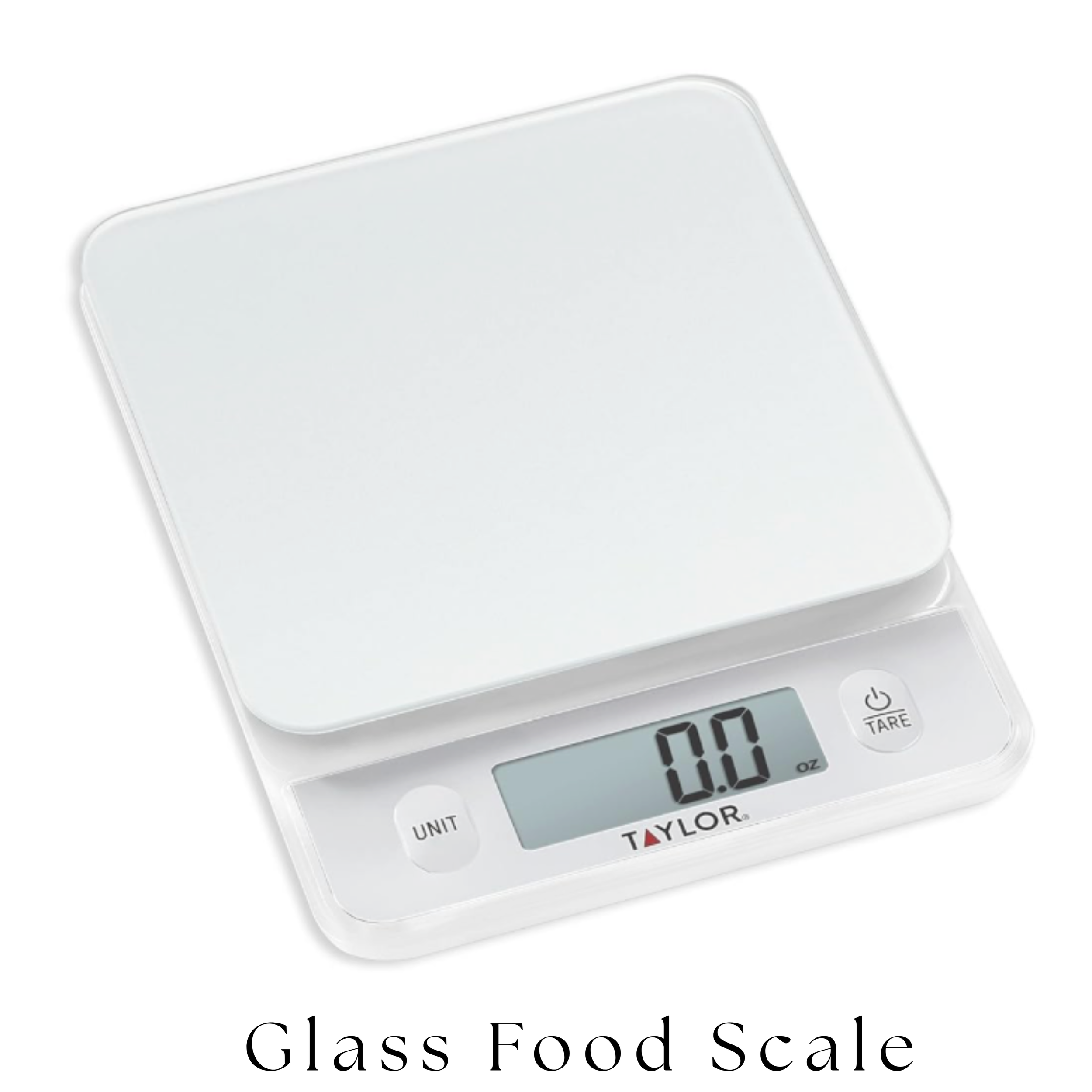 A white glass food scale with digital display reading 0.0 oz, showing brand name TAYLOR, and buttons labeled UNIT and TARE.