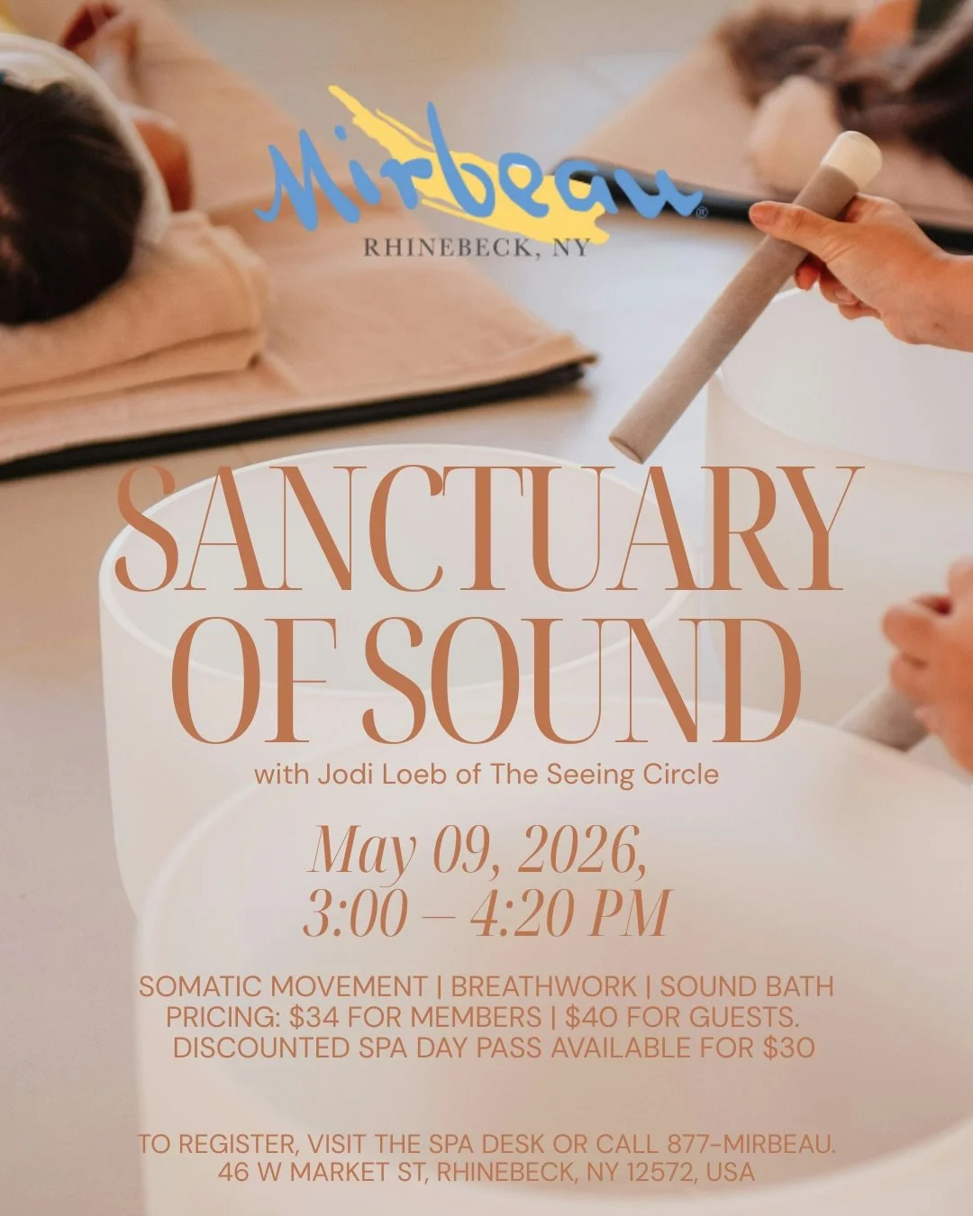 Sanctuary of Sound.

A guided group experience at Mirbeau Rhinebeck blending gentle somatic movement, breath, and sound bath meditation to support relaxation, release, and renewed energy.

As we move into Mother&rsquo;s Day weekend, this is a beautif