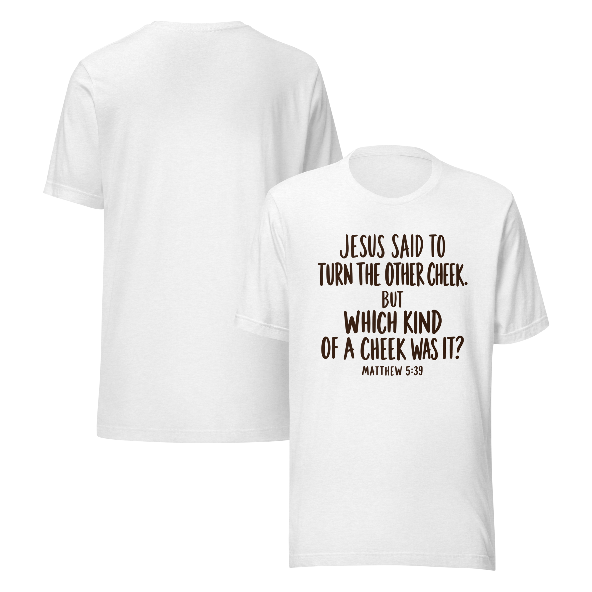 tnhyc-turn-the-other-cheek-christian-white-tshirt-front-and-back-02.png