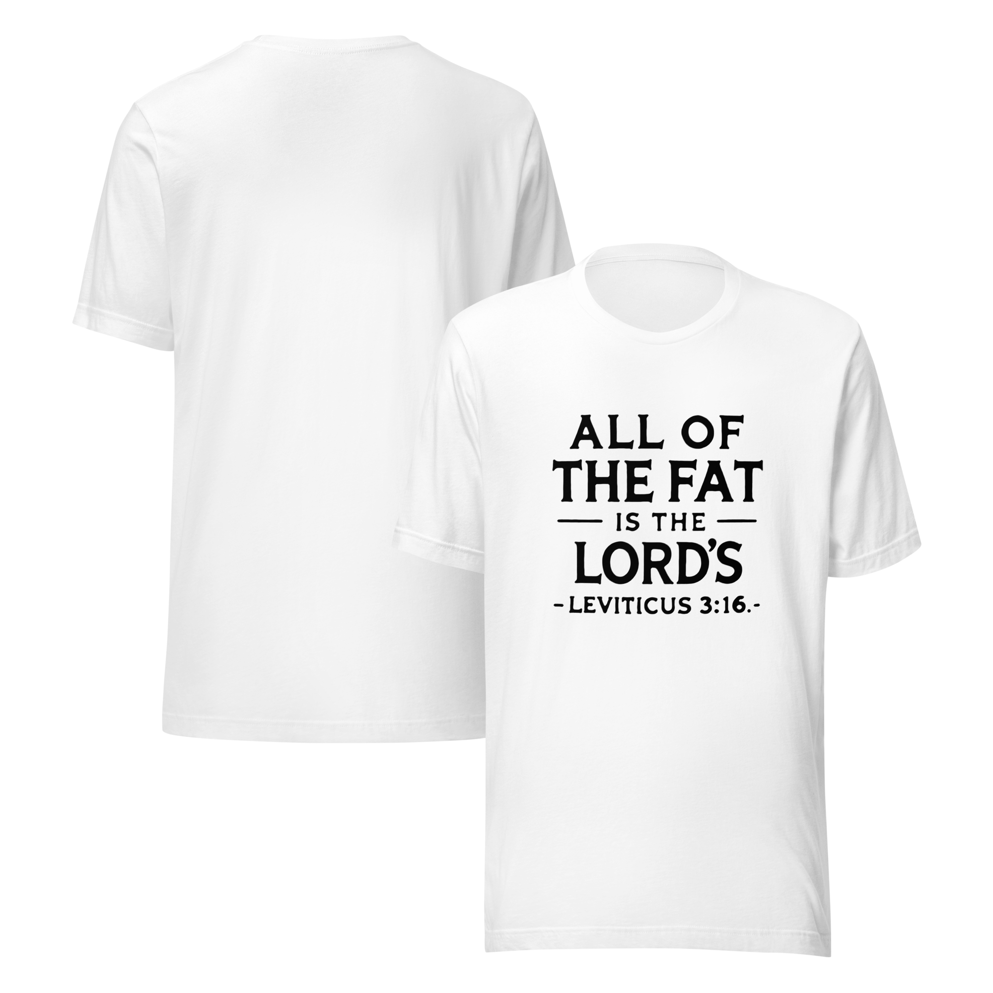 tnhyc-all-of-the-fat-is-the-lords-christian-tshirt-front-and-back-02.png