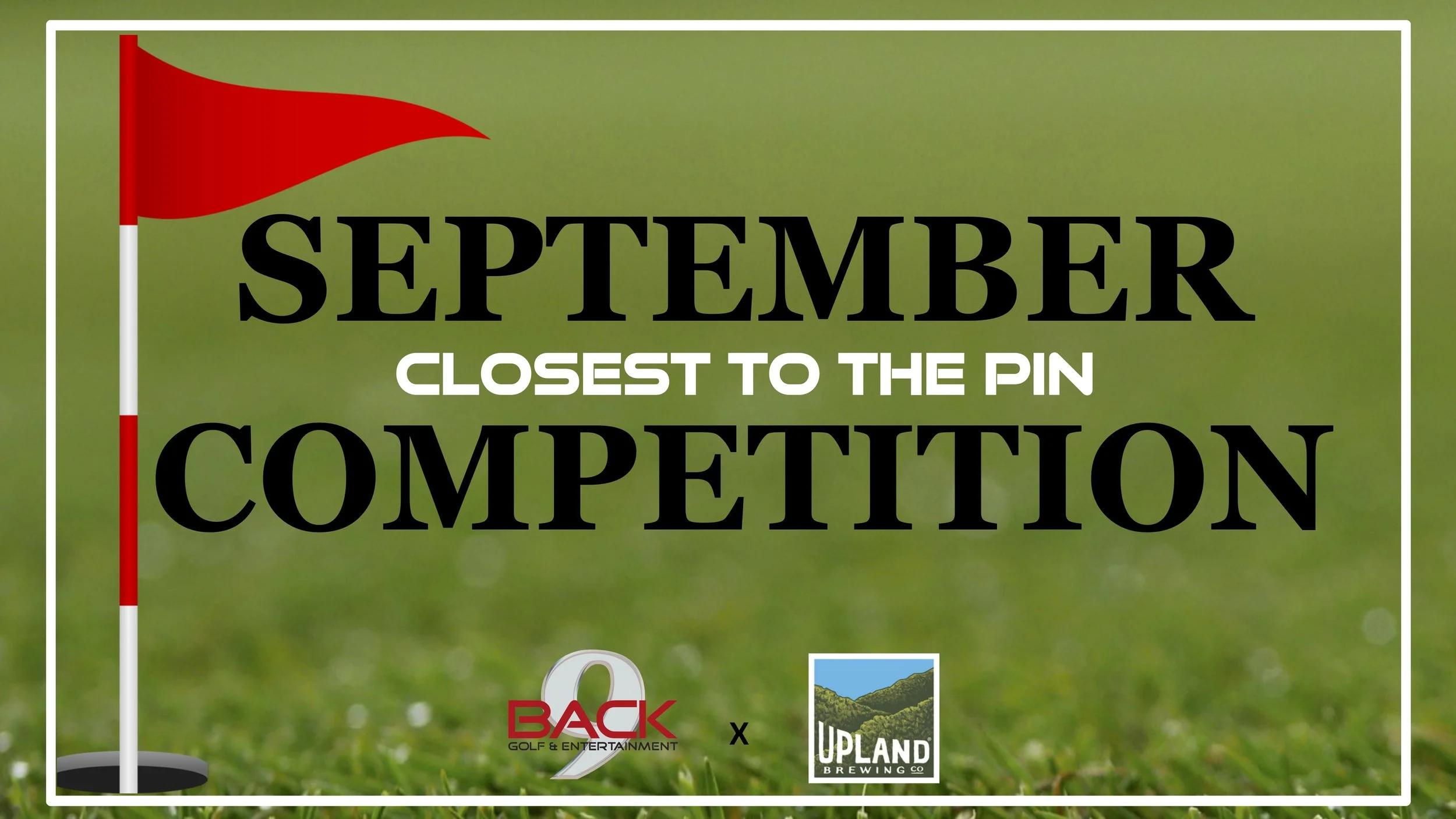 September CLOSEST TO THE PIN