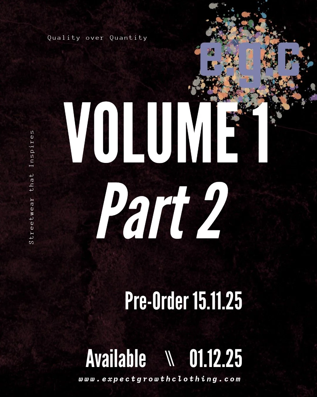 Part 2 is almost here
www.expectgrowthclothing.com