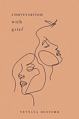 Conversation With Grief