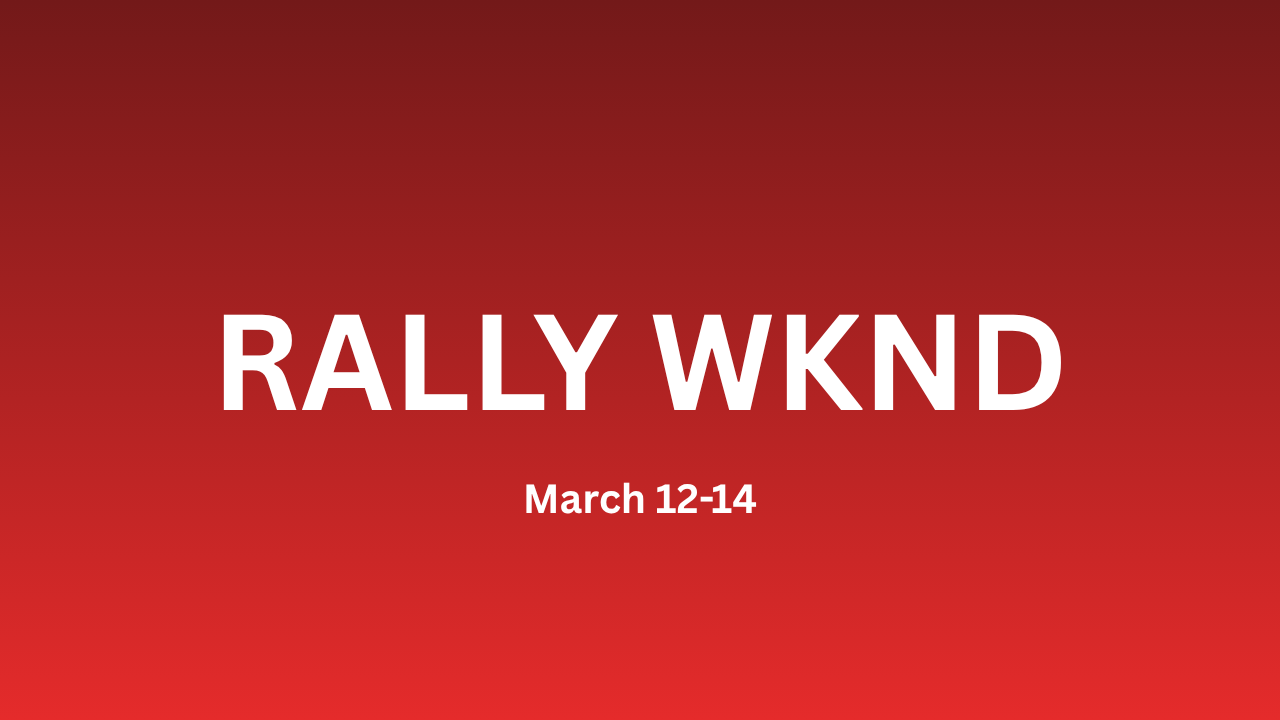 Rally Weekend