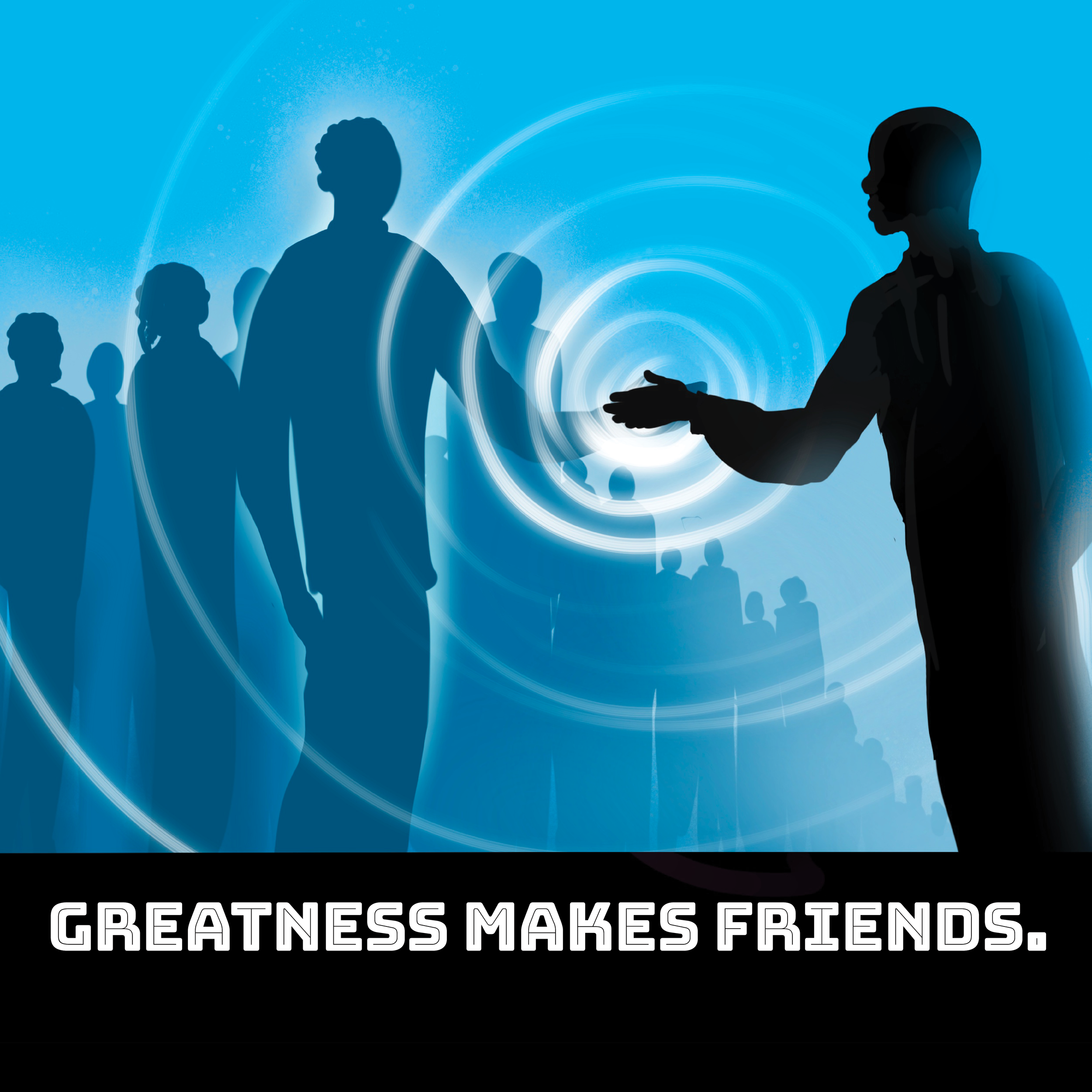 BHM_Greatness_Makes Friends_021924.png