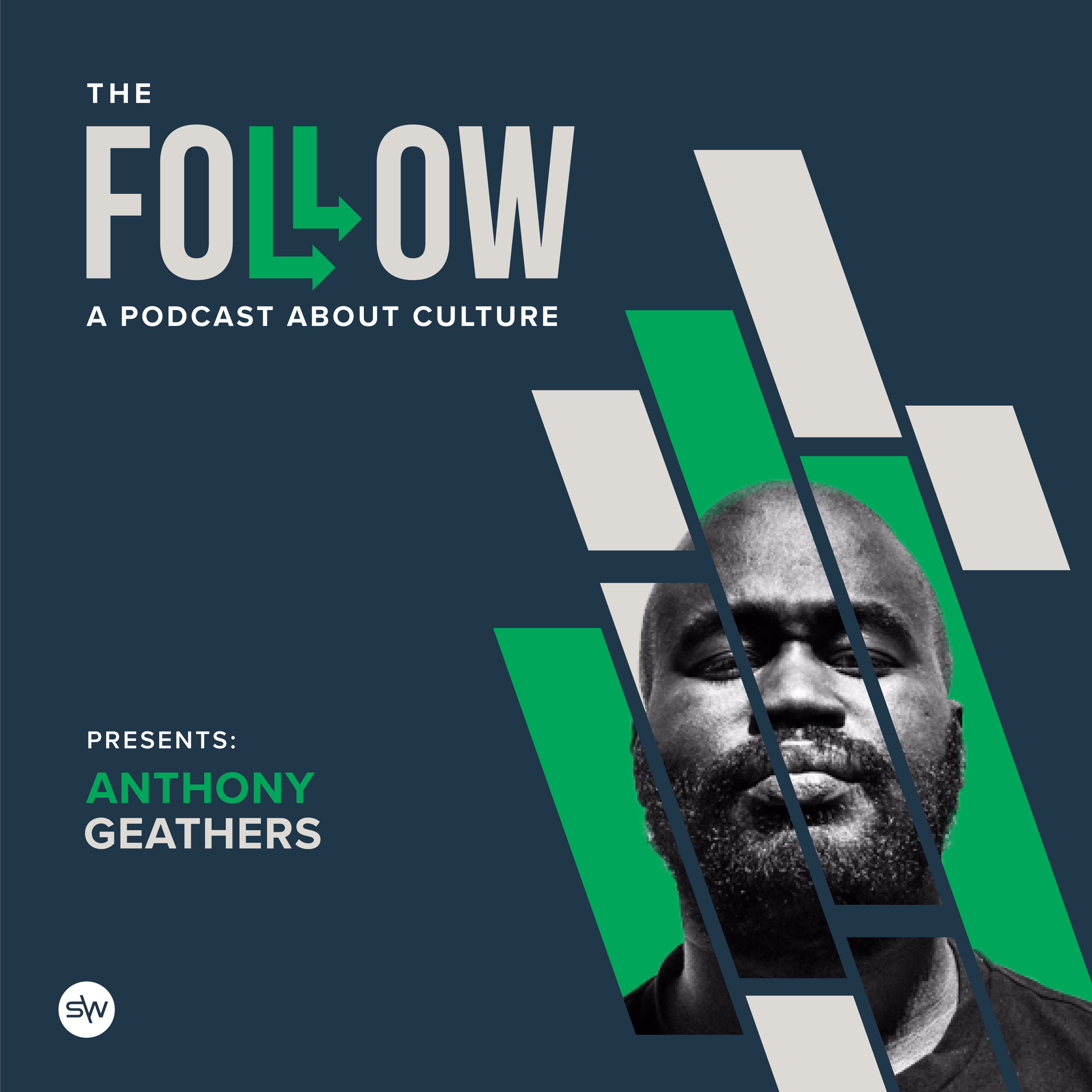 21SW019_TheFollow_Podcast_AnthonyGeathers_2800x2800.png