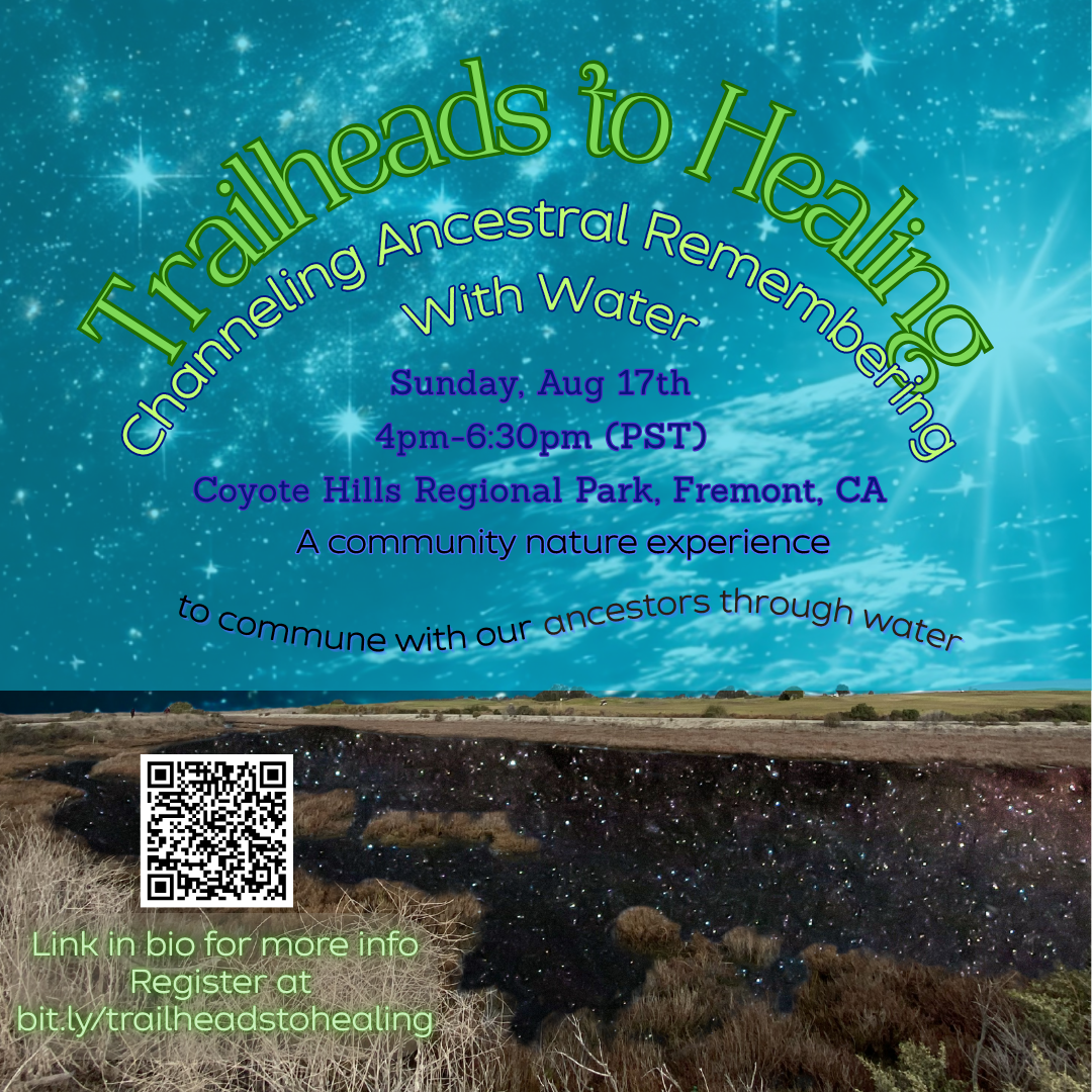 Trailheads To Healing: Channeling Ancestral Remembering With Water