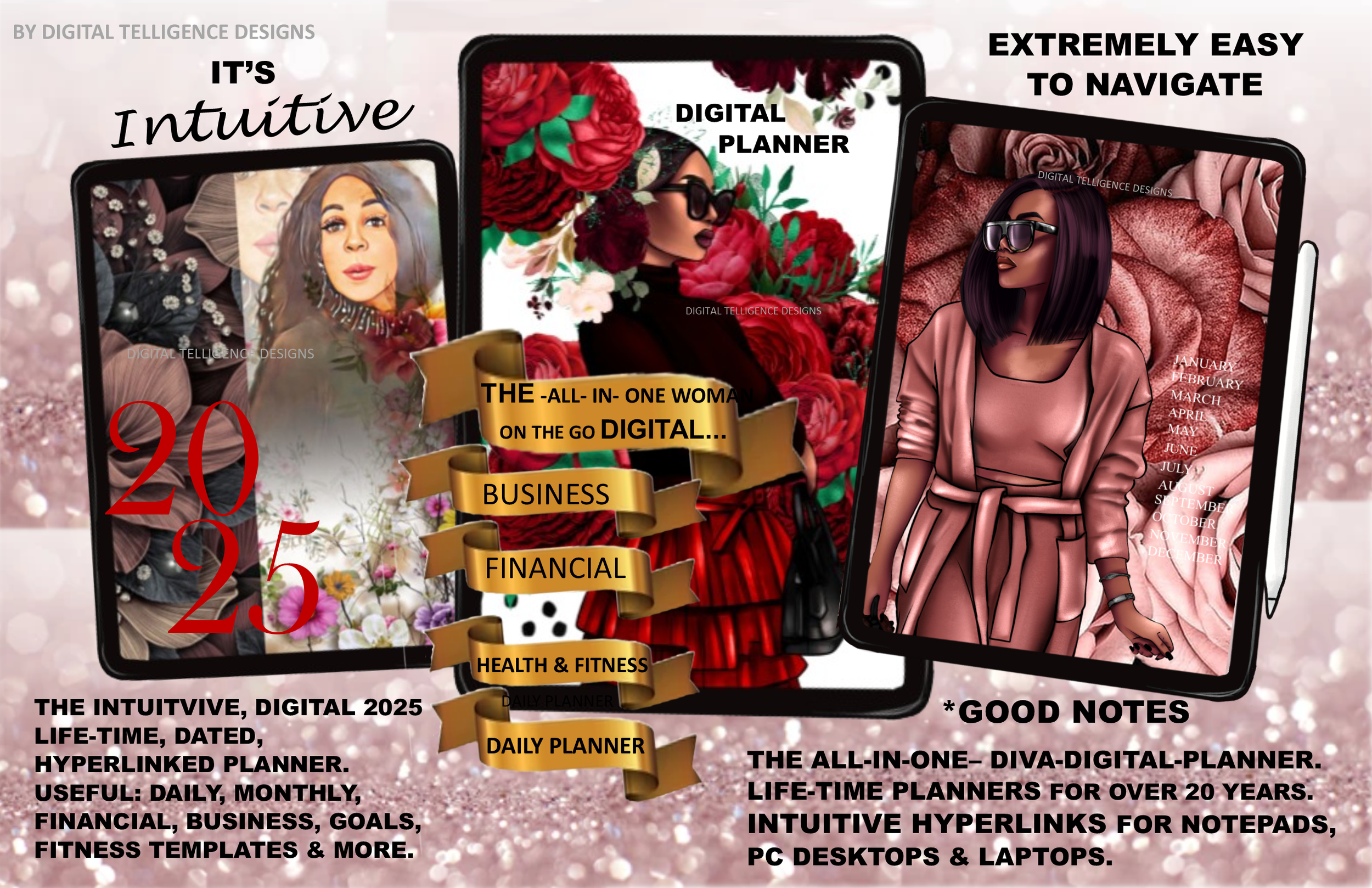 Black Girl Digital 2025 Hyperlinked Planner. THE ALL IN ONE INTUITIVE Multi-Purpose, Woman On The Go Digi Diva Life-Time Planner. For Over 20 Years. The MS. Intuitive Dated & Hyperlinked Planner 1