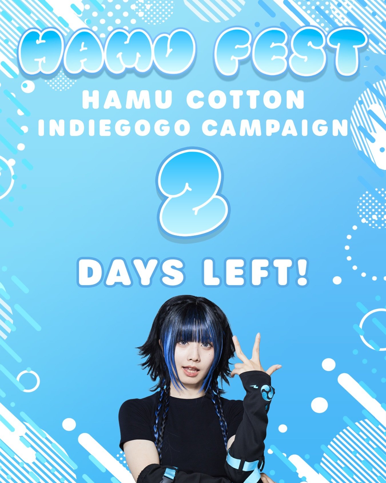 2 DAYS LEFT to support Hamu by grabbing your exclusive Hamu merch and secure your ticket to Hamufest before it&rsquo;s SOLD OUT!

Don&rsquo;t miss out on your chance to be part of Hamu&rsquo;s exclusive campaign &mdash; support now before it&rsquo;s 