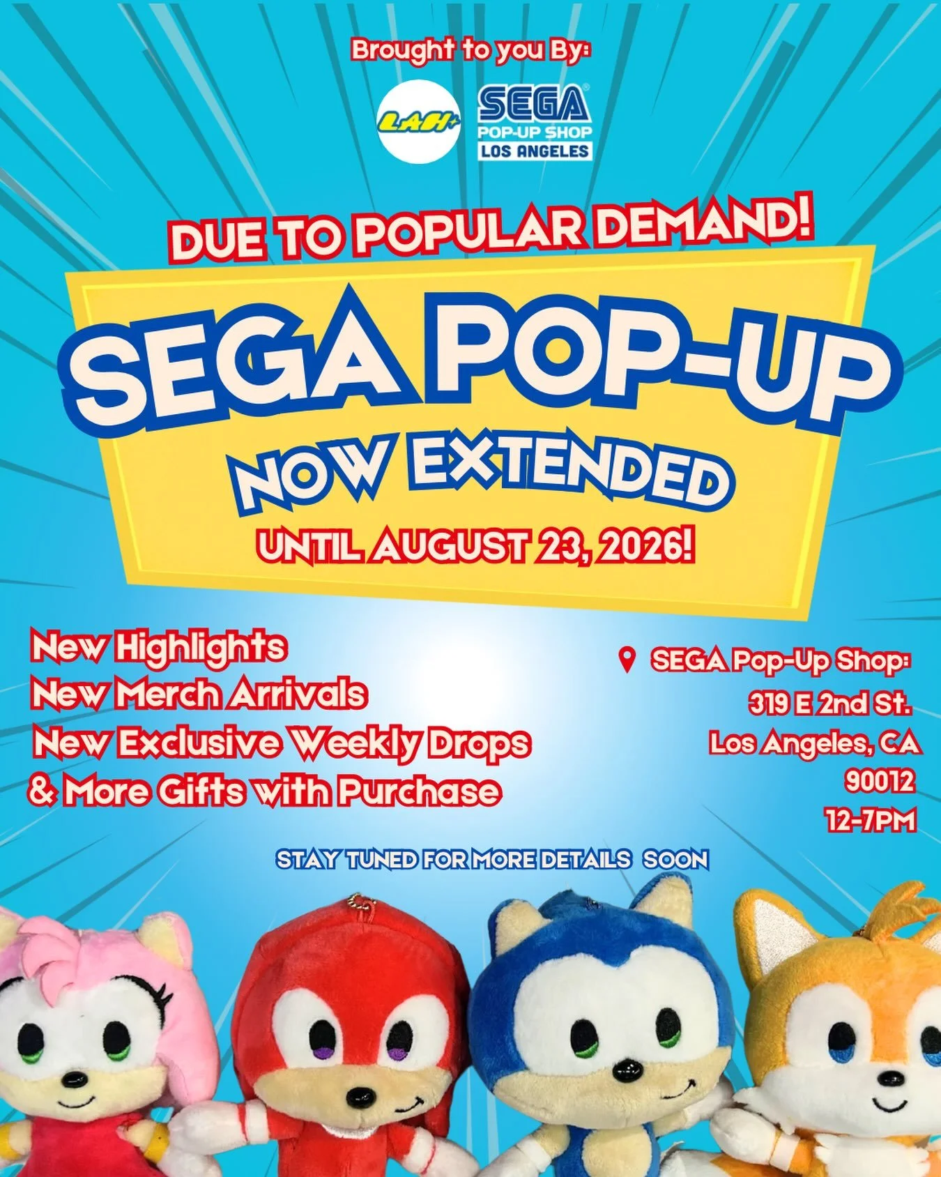 💙SPECIAL ANNOUNCEMENT💙

Due to popular demand 🎤 
the SEGA POP-UP will be extended until 
✨AUGUST 23✨

This extended cycle will feature new highlights, new merch arrivals, new exclusive weekly drops, and new gift with purchases 

Stay tuned for mor
