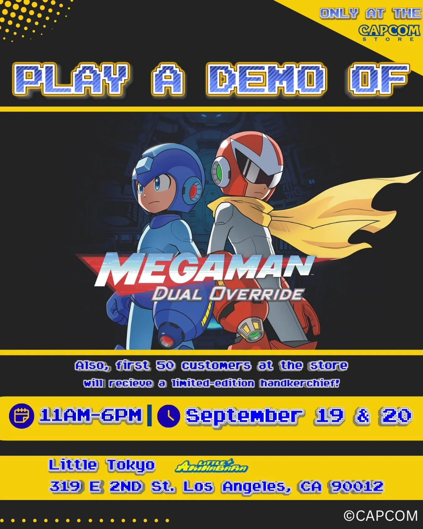 POWER UP👾☄️ and play the new Mega Man: Dual Override Demo available at the CAPCOM Store Pop-Up 

September 19 &amp; 20 for a limited time only (11am-6pm, Game Demo Hours)‼️

✨Check out the Mega Man: Dual Override Trailer Here: 
https://www.youtube.c