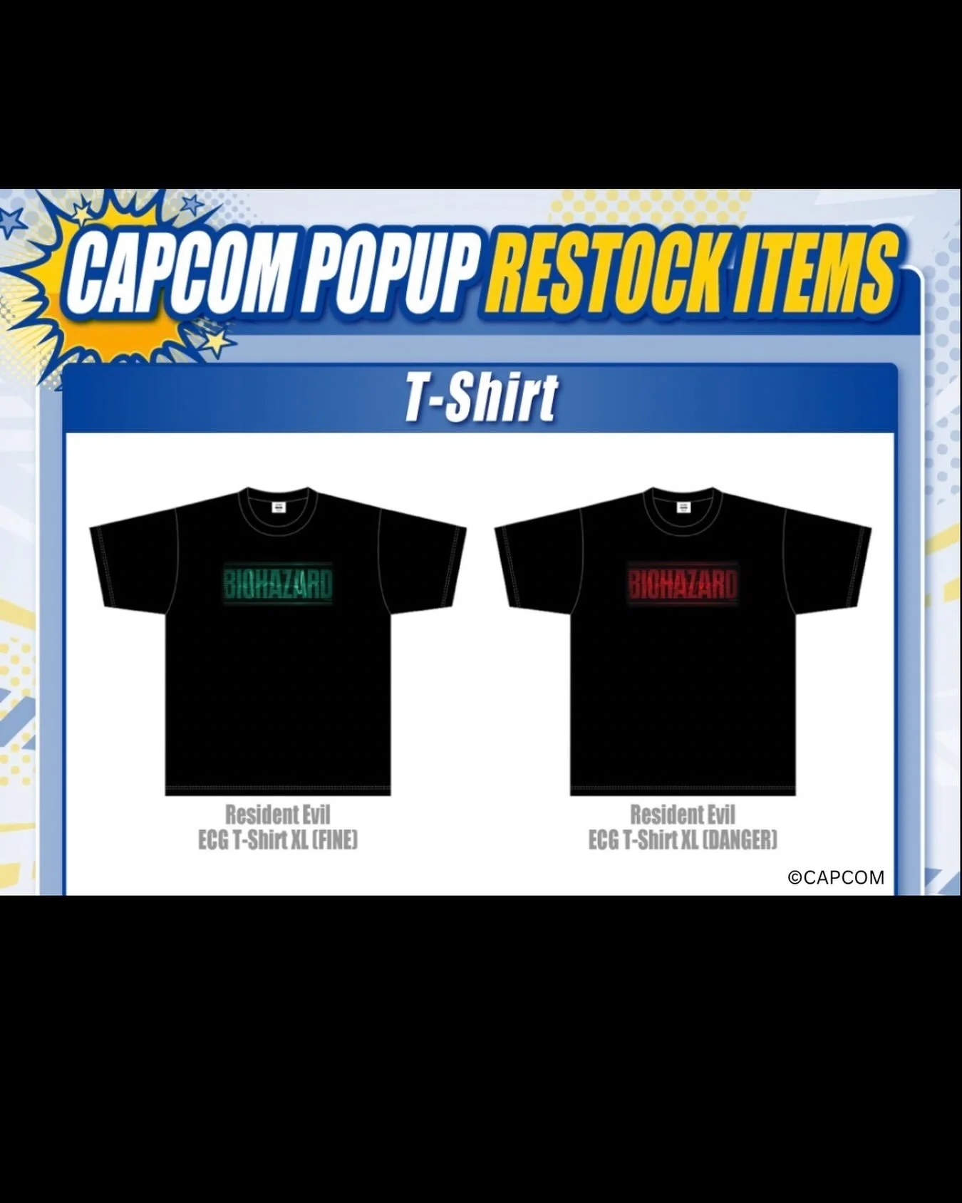 Biohazard FINE &amp; DANGER T-Shirts will be restocked starting today‼️

More updates on inventory will be underway soon✨

📍319 E 2nd St. Los Angeles, CA 90012 
📆September 19-October 18 
⏰12-7PM 

#CAPCOM #CAPCOMpopup #LittleTokyo #ResidentEvil
