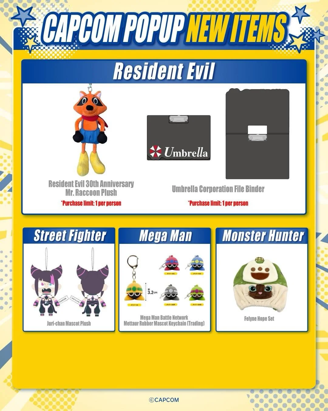 NEW UPDATE ‼️

We have recently received new Items available in the CAPCOM STORE Pop-Up now! Once again thank you for your patience 💕 we are actively working on next shipment which will hopefully be promising TRUST. 

Stay tuned for more‼️

📍319 E 