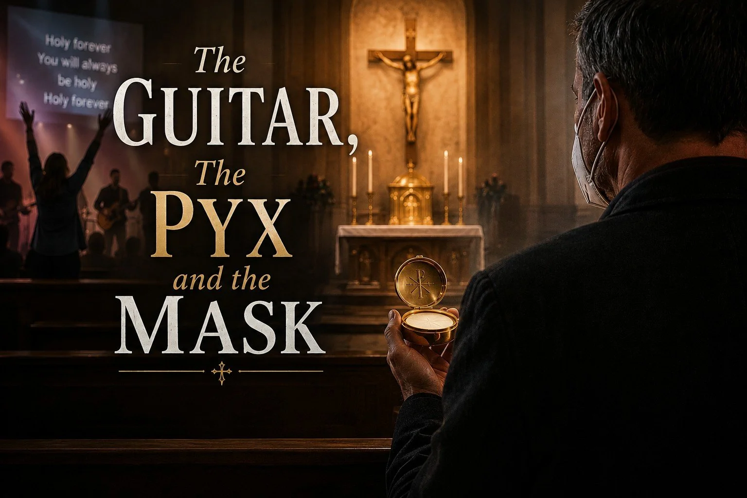 The Guitar, The Pyx and the Mask