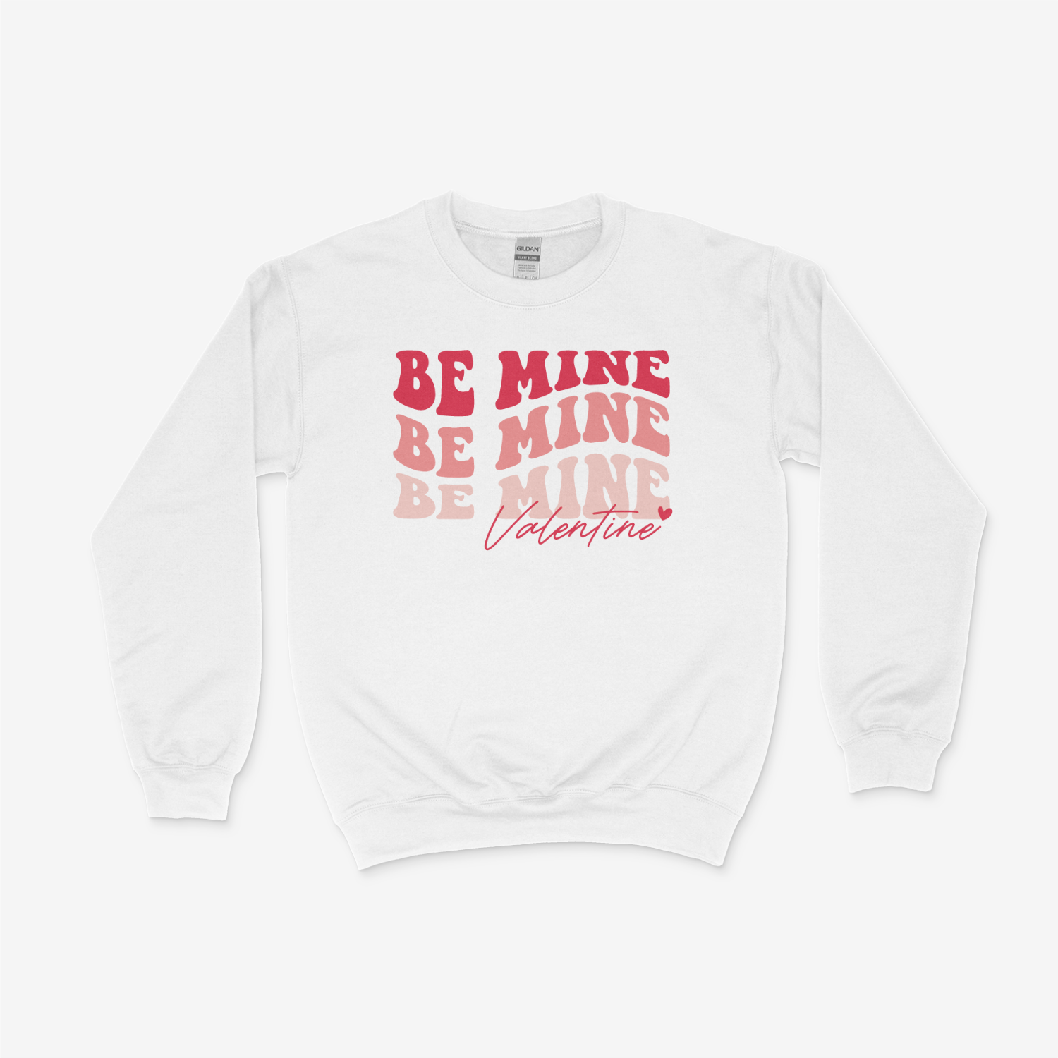 Be Mine Crewneck Sweatshirt