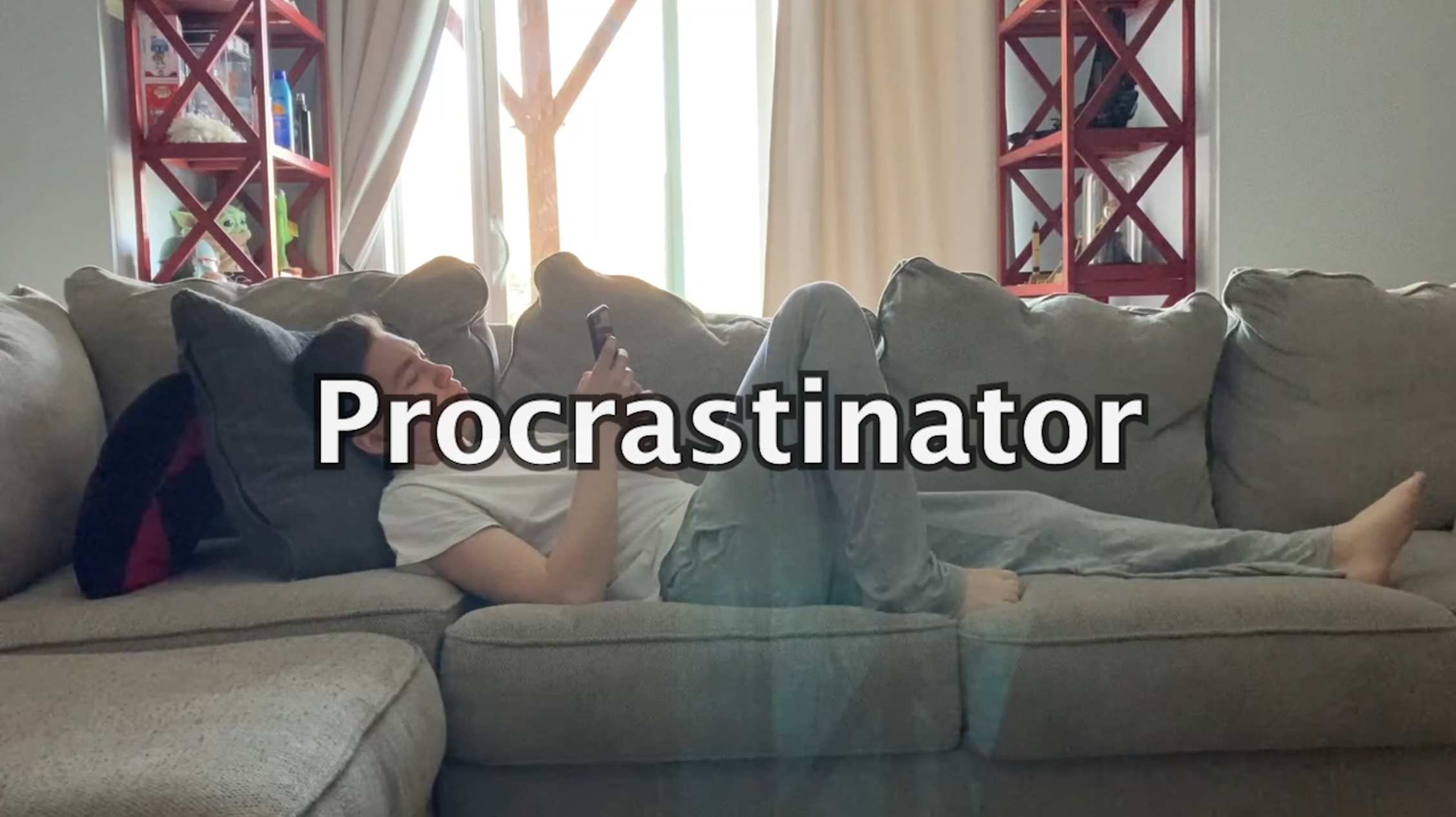 Procrastinator