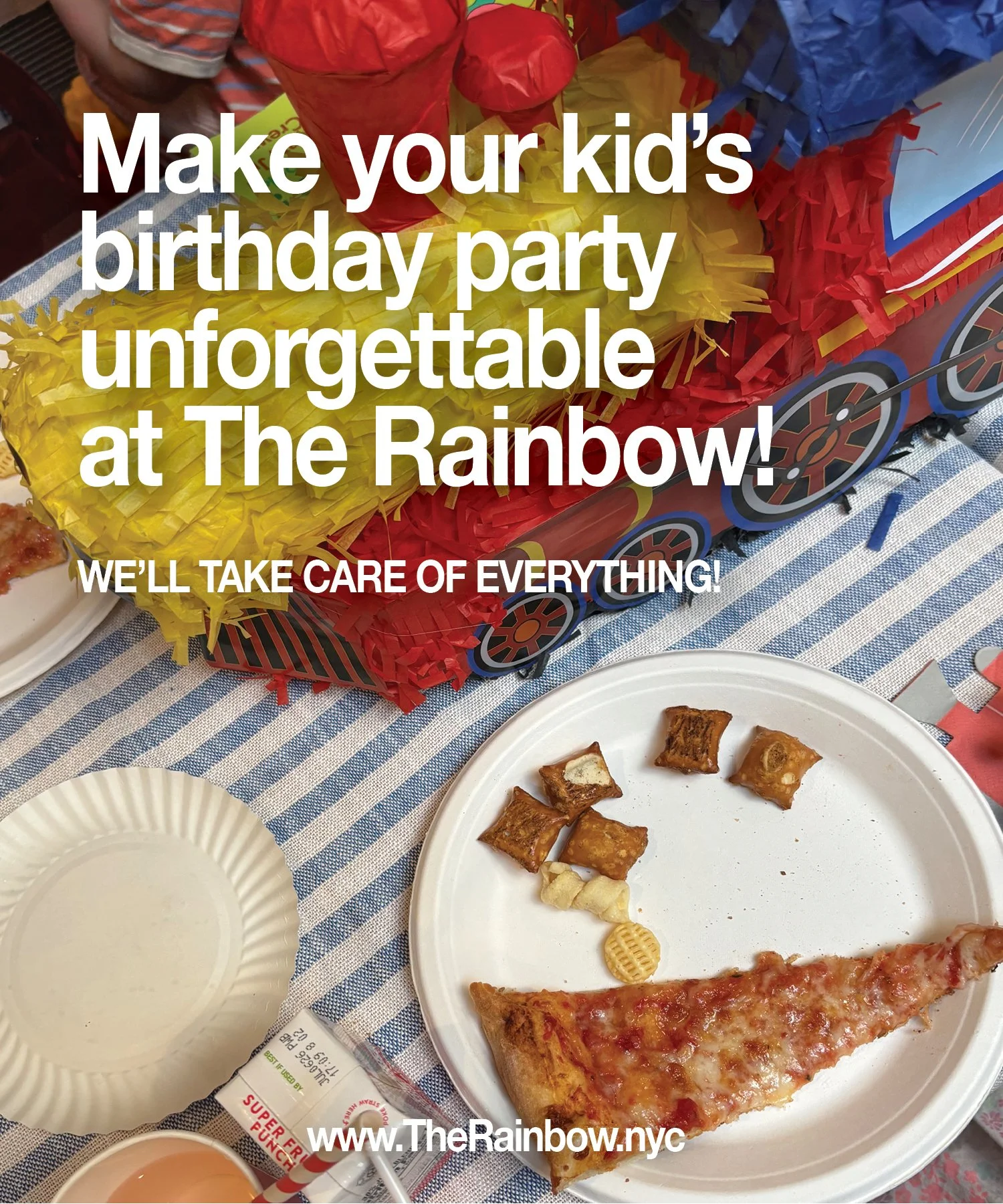 Make your kid&rsquo;s birthday party unforgettable at The Rainbow in the East Village!

We&rsquo;ll take care of everything! No stress for you so you have more time to enjoy your little one&rsquo;s giggles!

Beautiful design themes to choose from, we