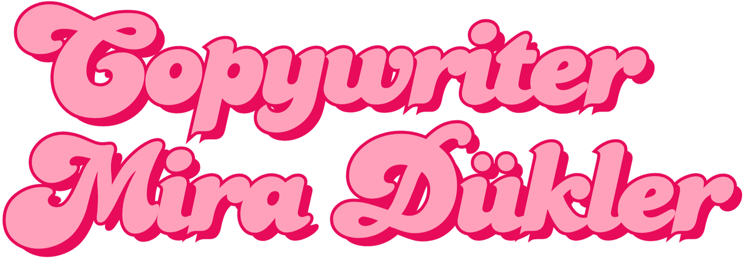 Mira Dükler – Copywriter