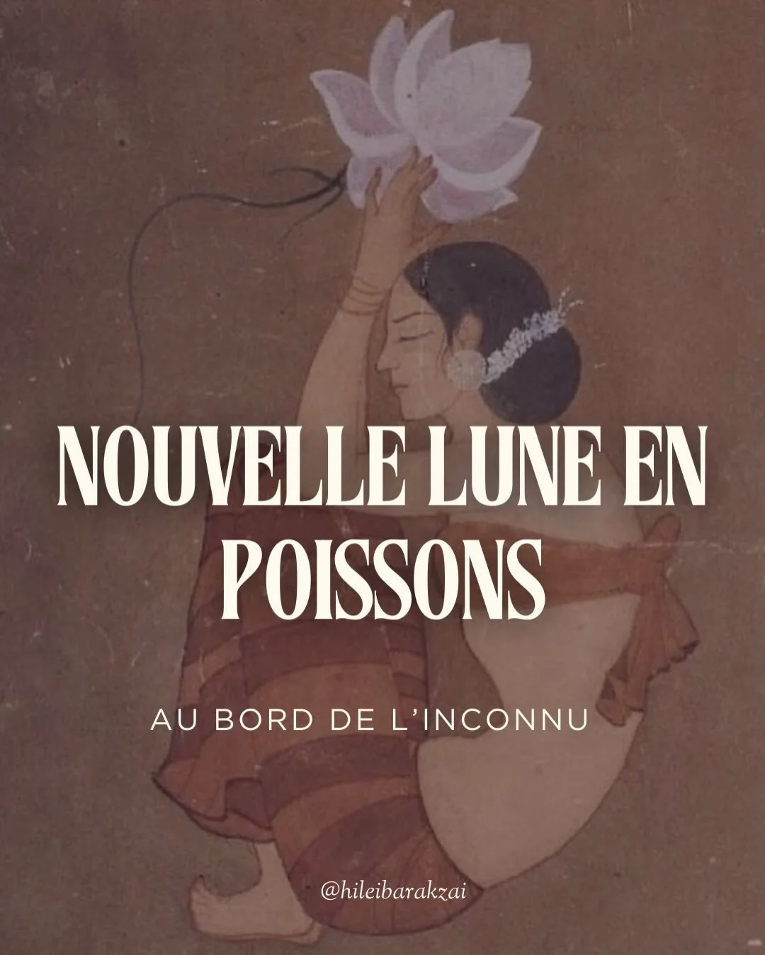 La Nouvelle Lune en Poissons propose un retour &agrave; l&rsquo;indiff&eacute;renci&eacute;,
&agrave; ce qui pr&eacute;c&egrave;de toute identit&eacute;.

A l&rsquo;or&eacute;e de l&rsquo;&eacute;quinoxe, avant un nouveau parcours du h&eacute;ros, da