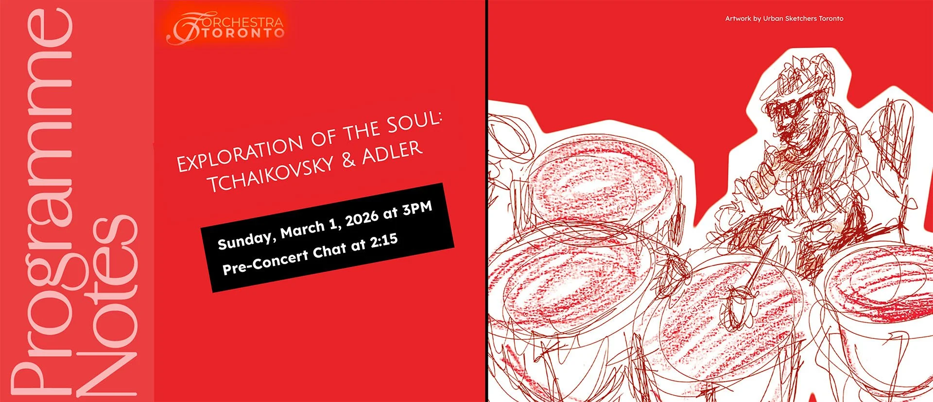 EXPLORATION OF THE SOUL:TCHAIKOVSKY &amp; ADLER | Sunday, March 1, 2026 at 3PM | Programme Notes