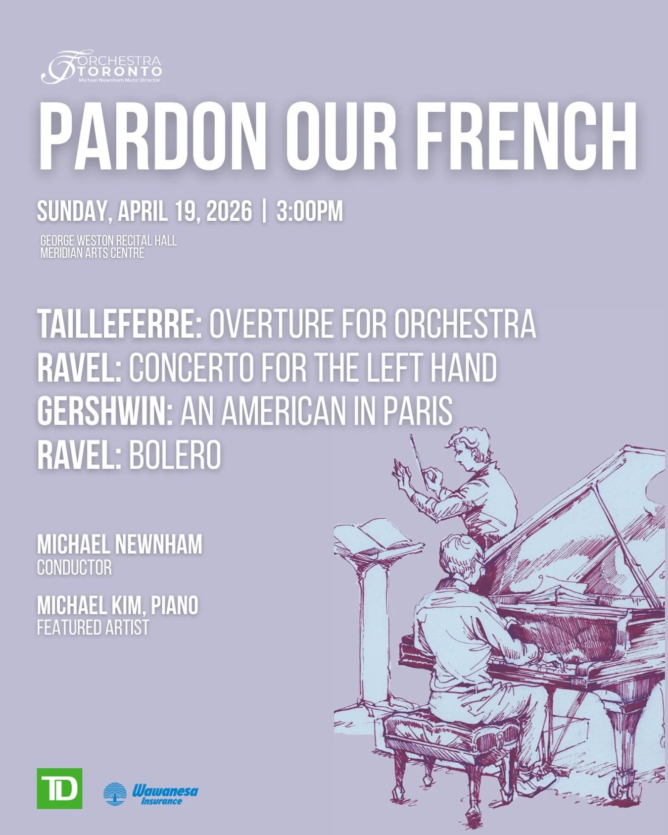 Join Orchestra Toronto for &lsquo;Pardon Our French: Music from Ravel &amp; Gershwin&rsquo; on Sunday, April 19th at 3:00pm. 

When jazz met impressionism, the result was a bold new sound that crossed continents and redefined orchestral colour. 

Fro